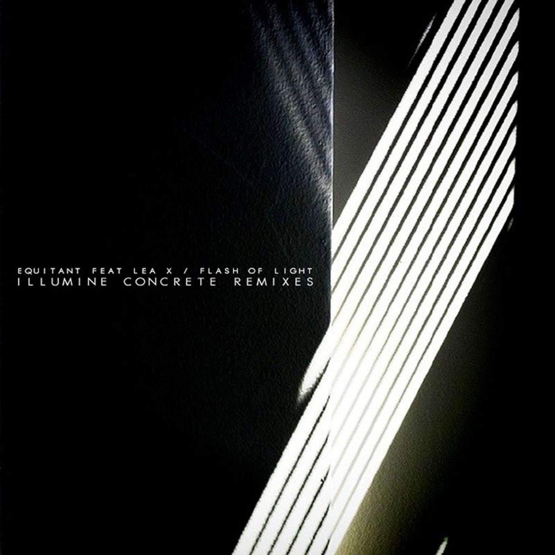 Постер альбома Flash of Light (Illumine Concrete Remixes)
