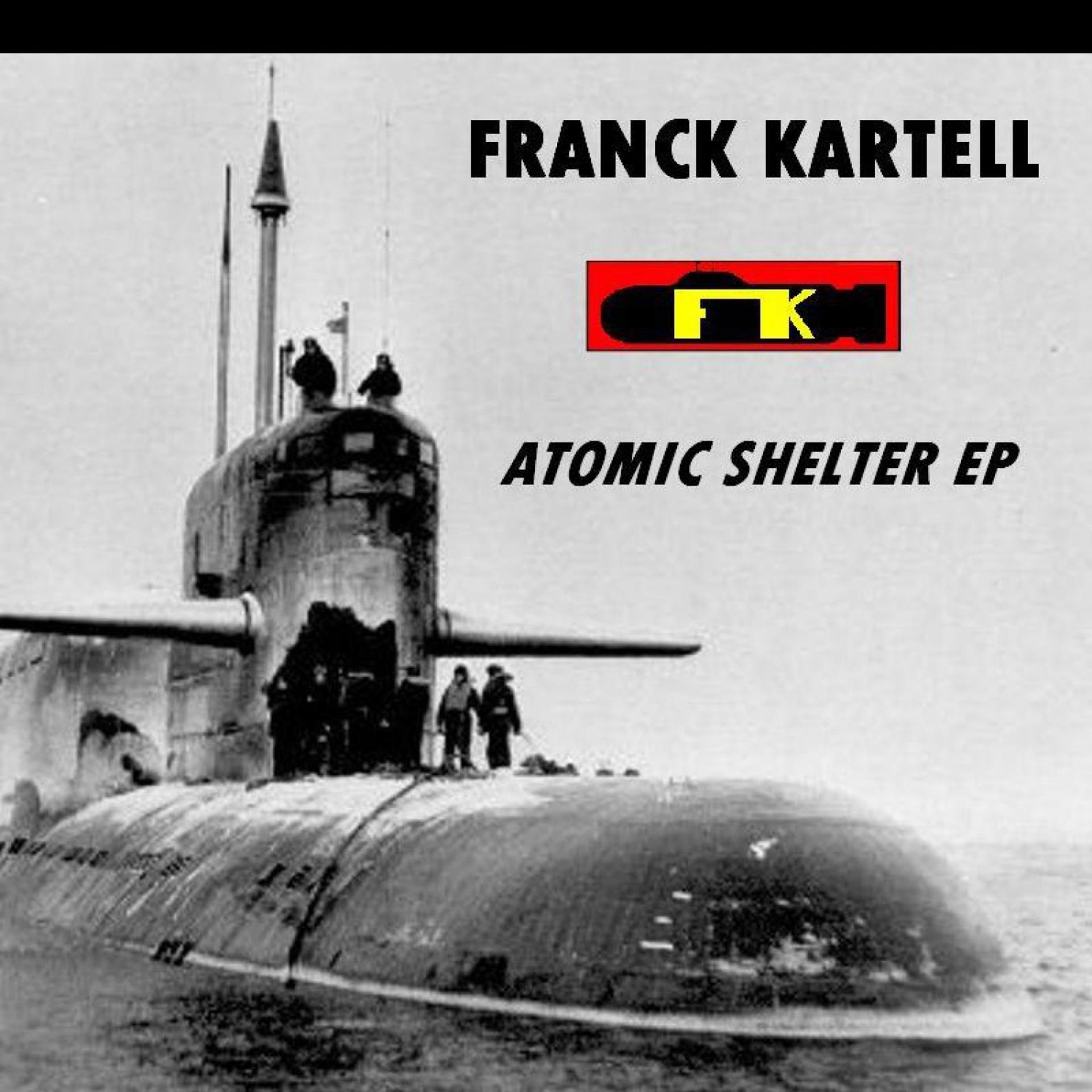Постер альбома Atomic Shelter
