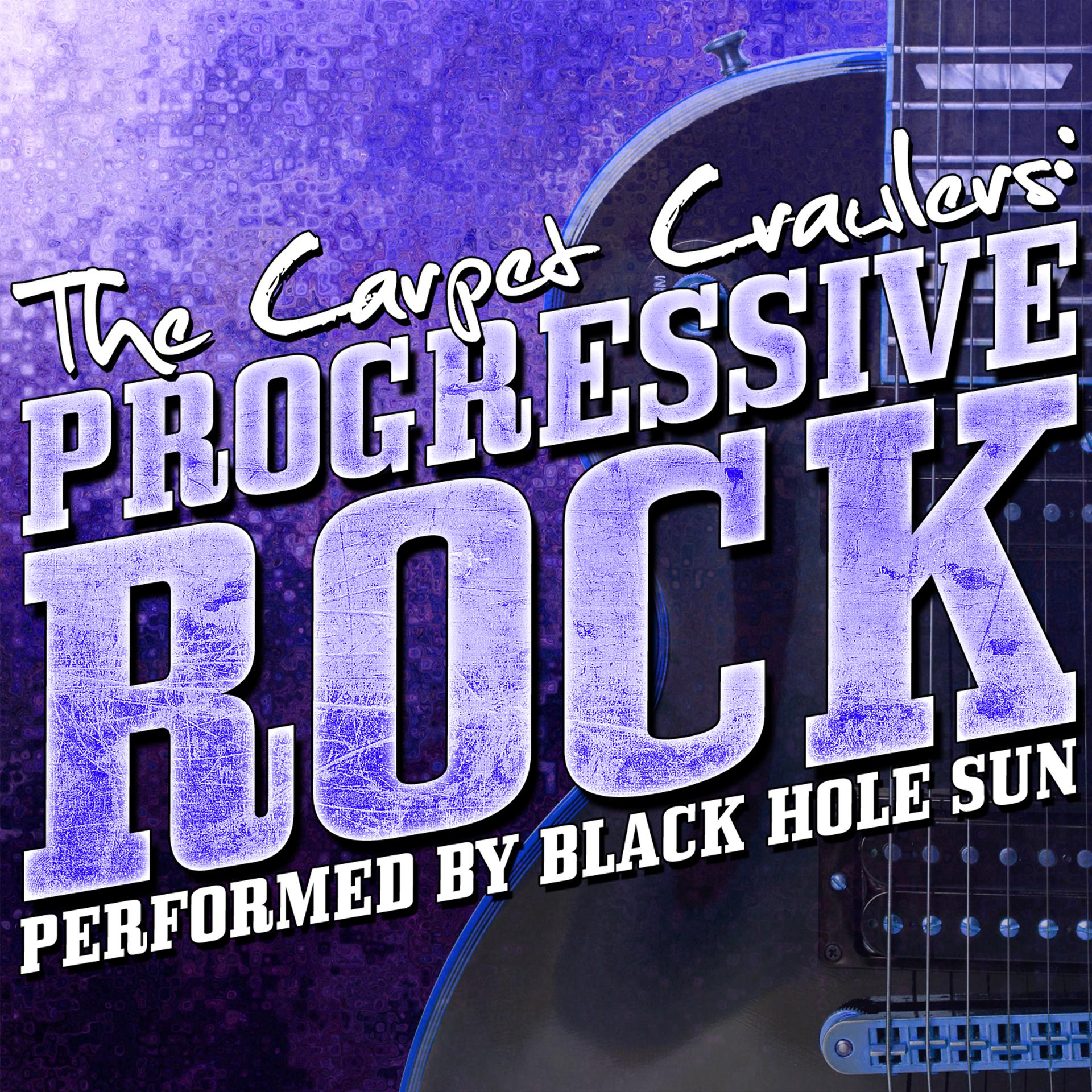 Постер альбома The Carpet Crawlers: Progressive Rock