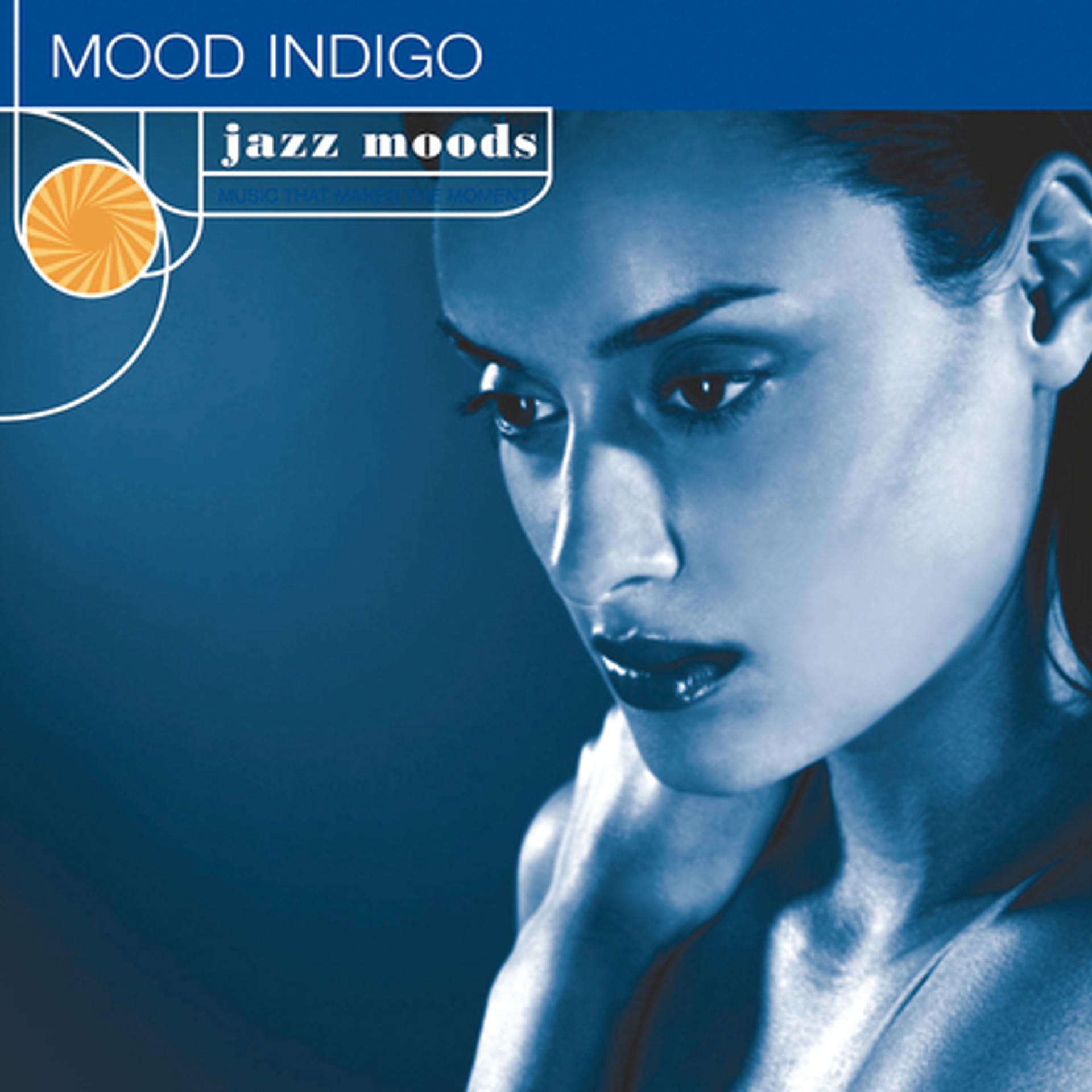 Постер альбома Jazz Moods: Mood Indigo