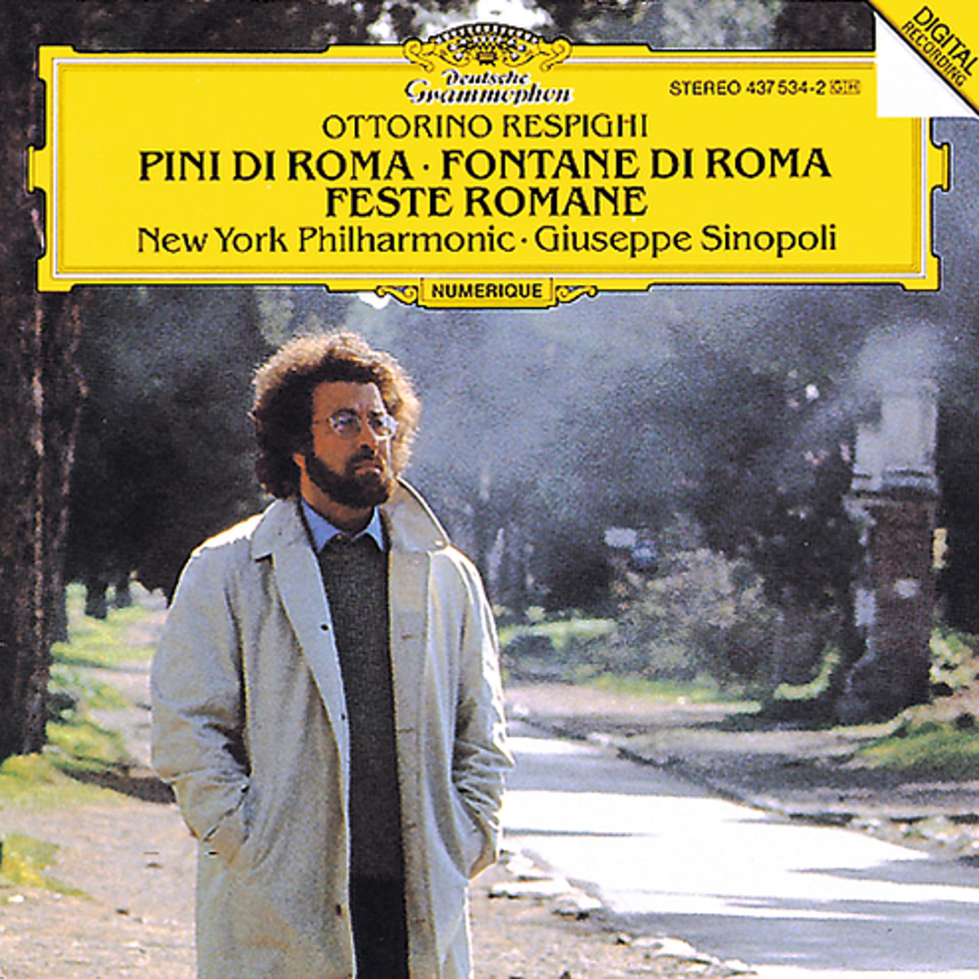 Постер альбома Respighi: Pini di Roma; Fontane di Roma; Feste Romane