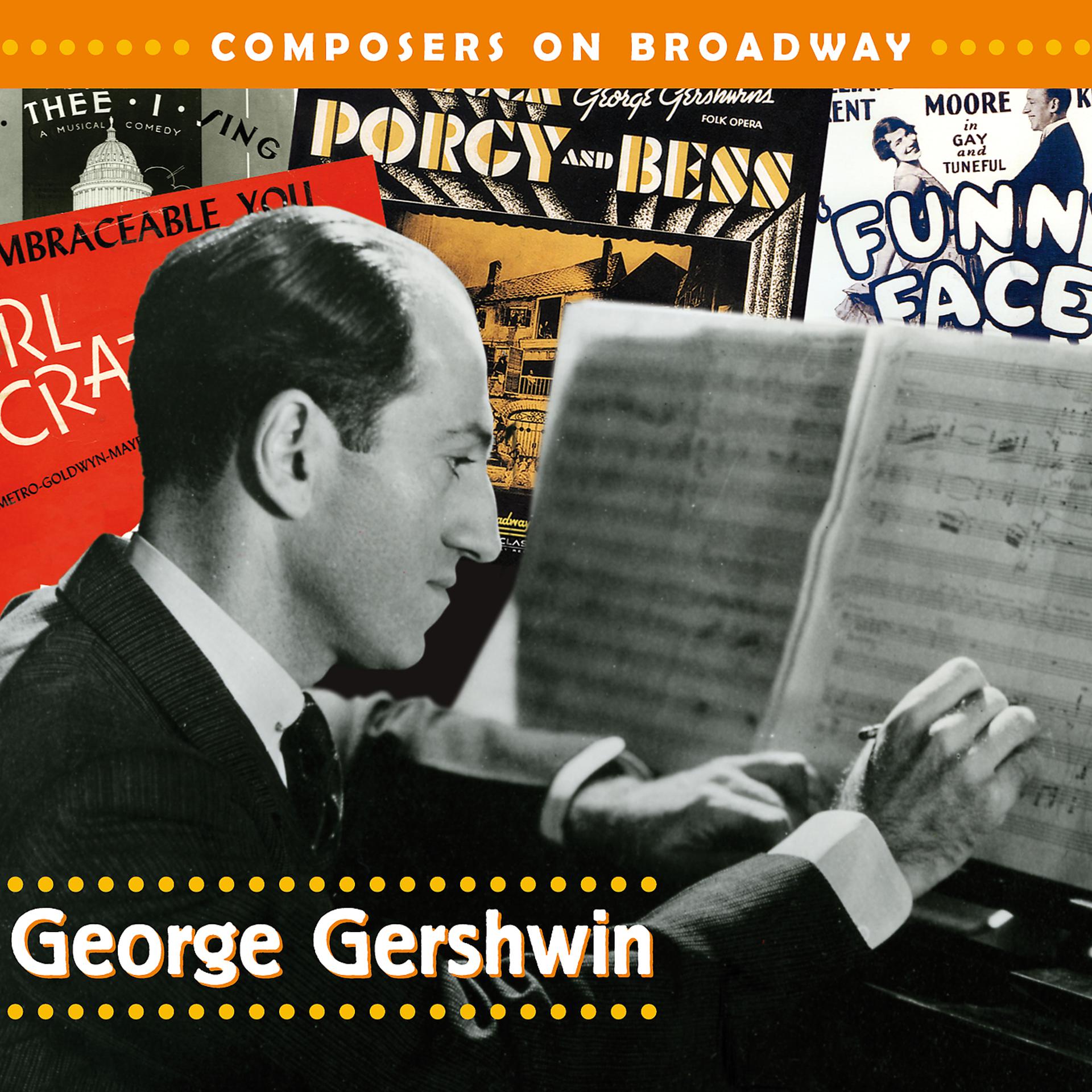 Постер альбома Composers On Broadway: George Gershwin