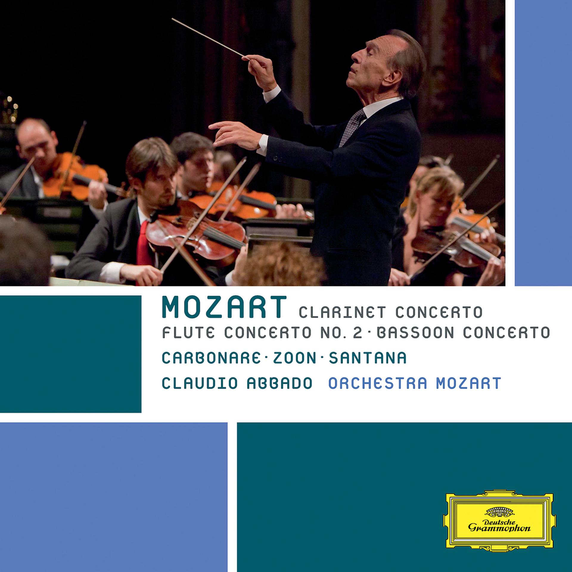 Постер альбома Mozart: Clarinet Concerto; Flute Concerto No. 2; Bassoon Concerto