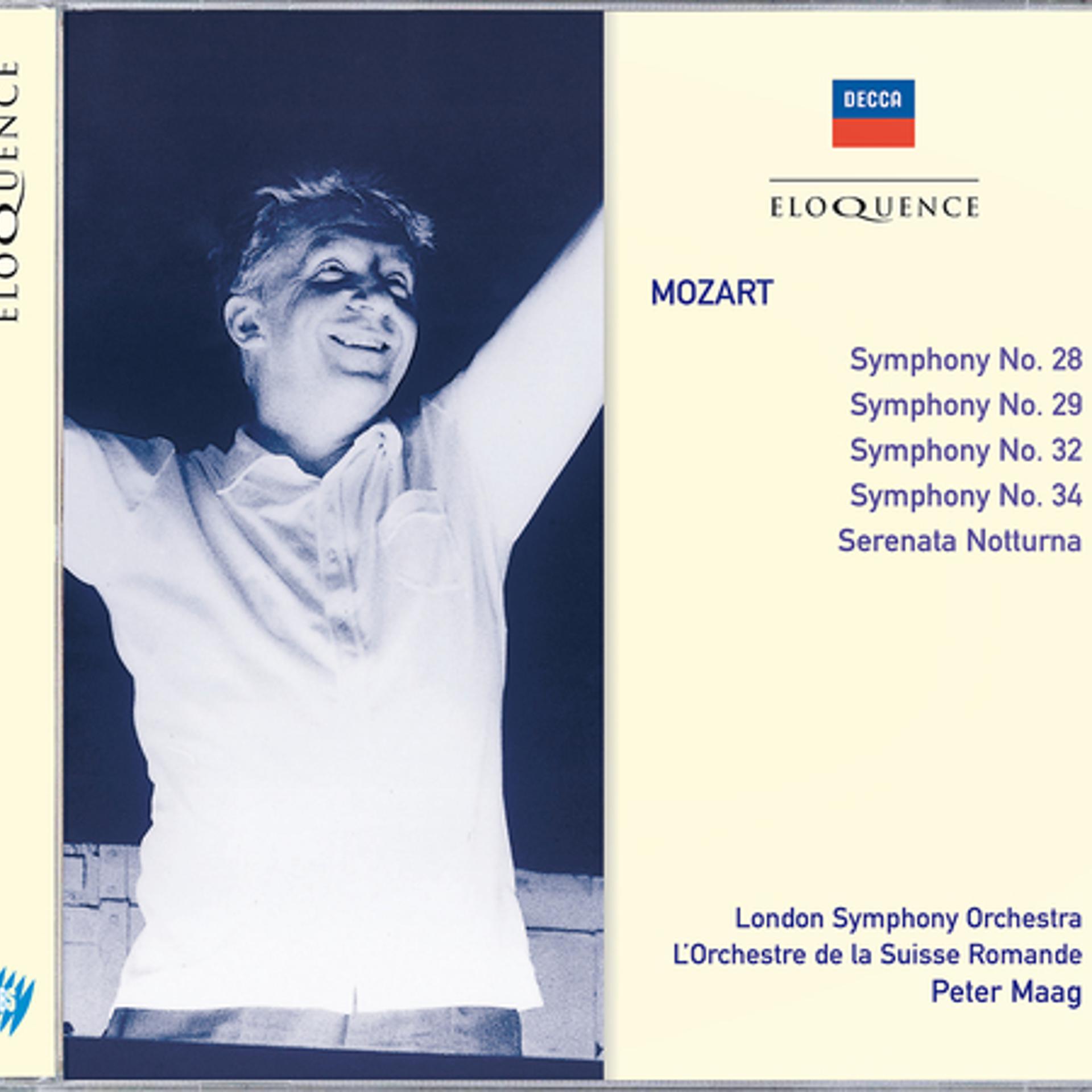 Постер альбома Mozart: Symphonies Nos.28, 29, 34 & 32; Serenata Notturna
