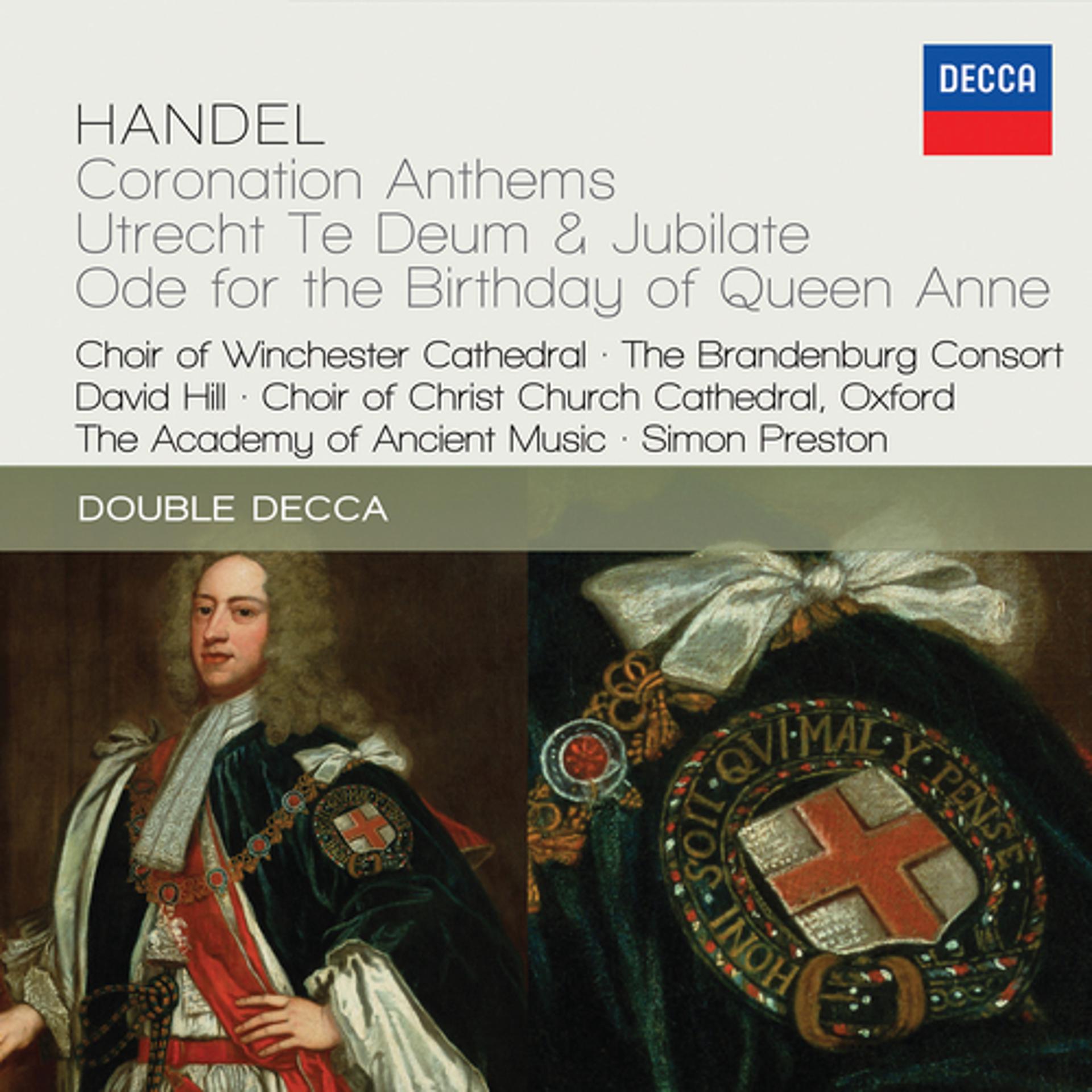 Постер альбома Handel: Coronation Anthems; Utrecht Te Deum & Jubilate; Ode For The Birthday Of Queen Anne