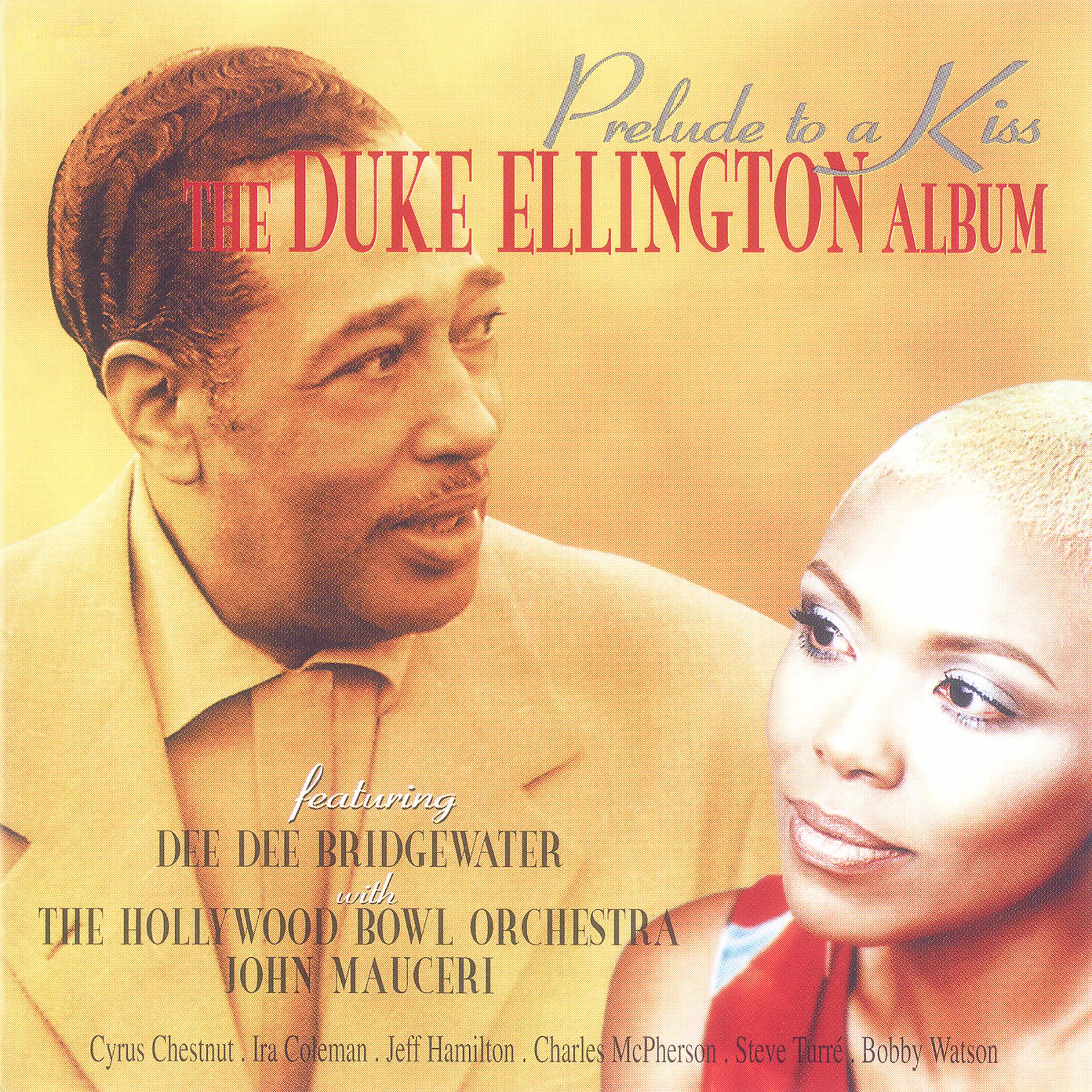 Постер альбома Prelude To A Kiss - The Duke Ellington Album