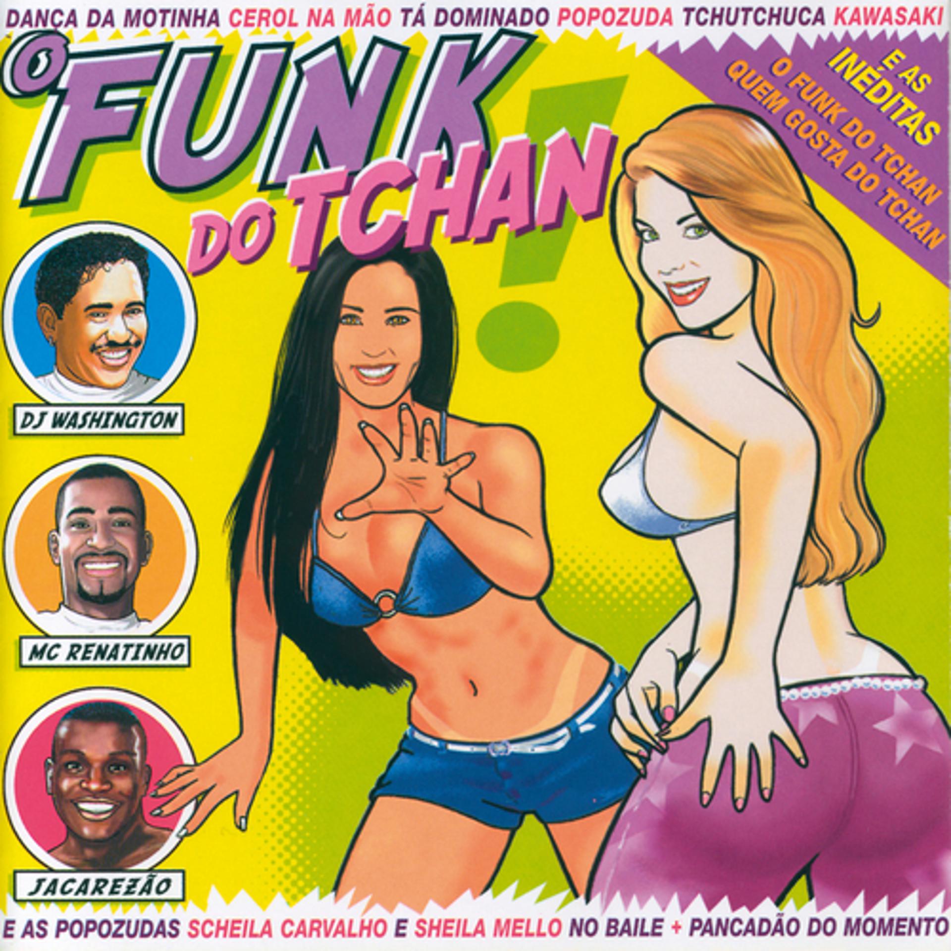 Постер альбома O Funk Do Tchan