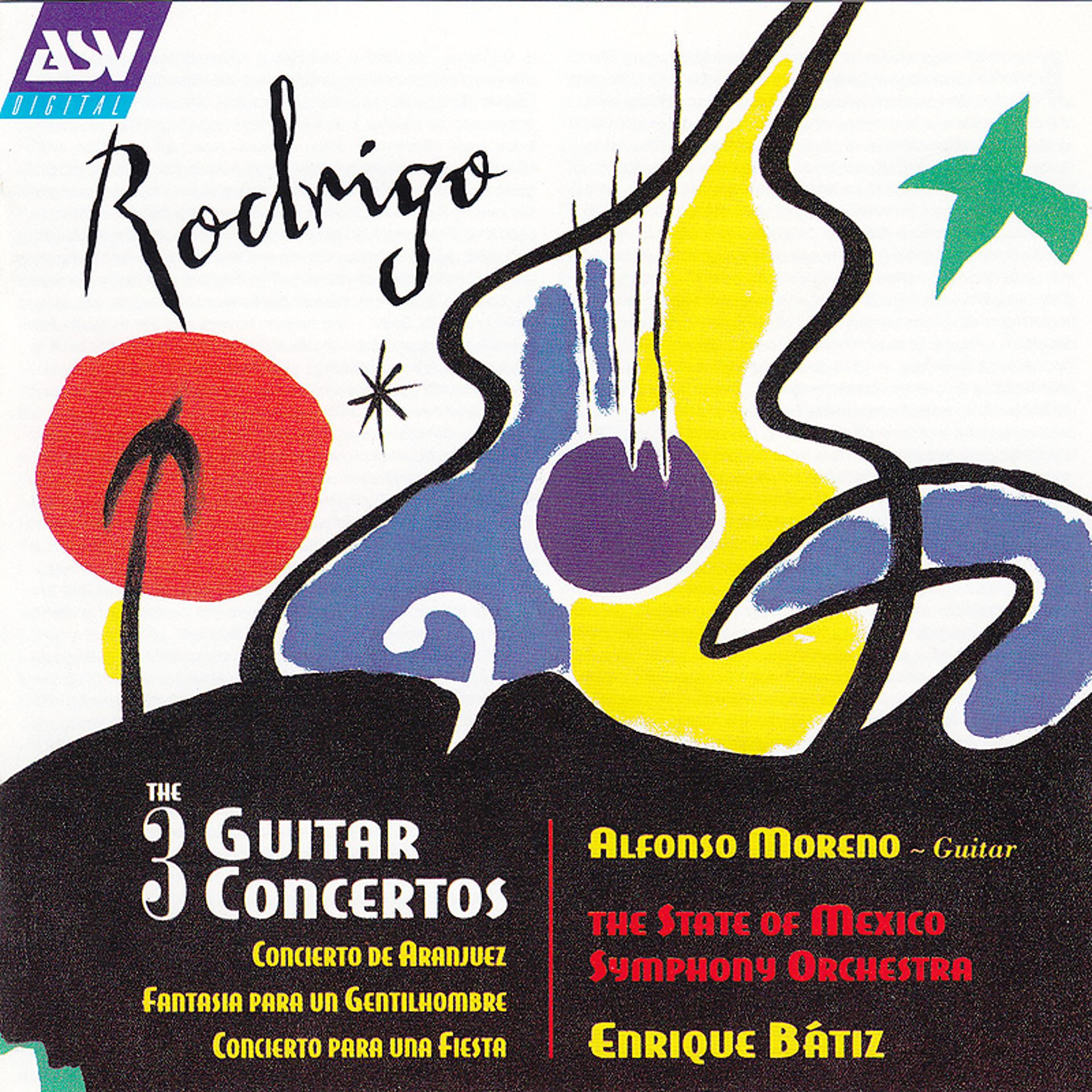 Постер альбома Rodrigo: The 3 Guitar Concertos - Concierto de Aranjuez; Fantasía para un Gentilhombre; Concierto para una Fiesta
