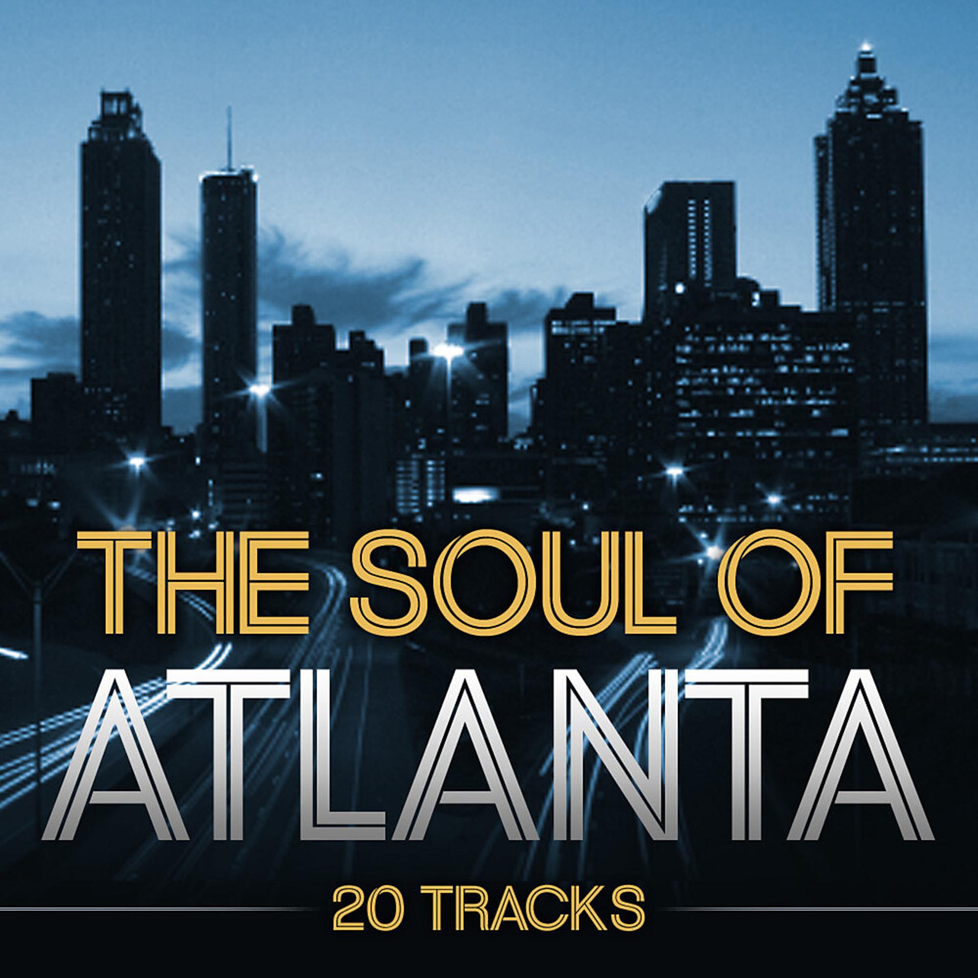 Постер альбома The Soul of Atlanta