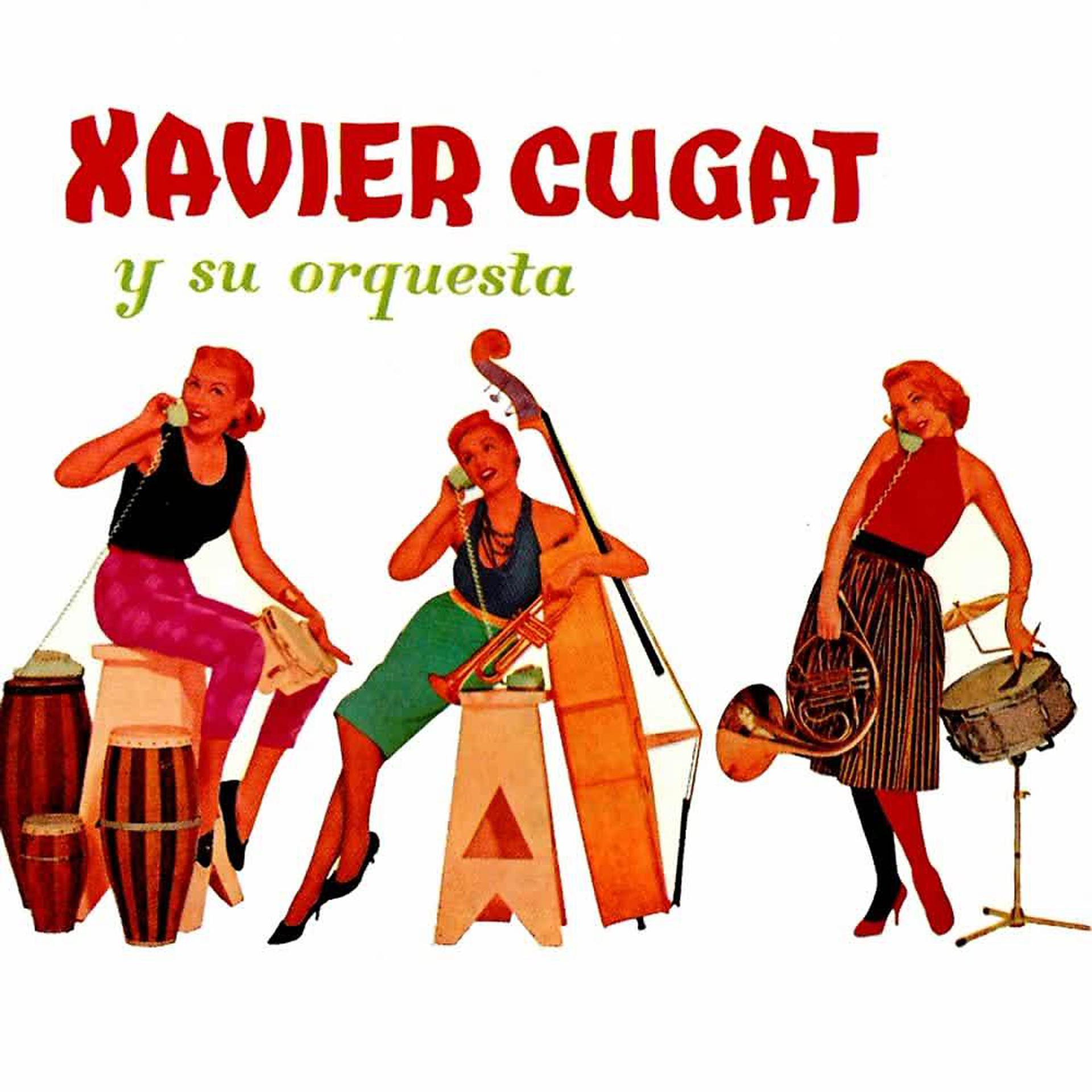 Постер альбома Éxitos de Xavier Cugat