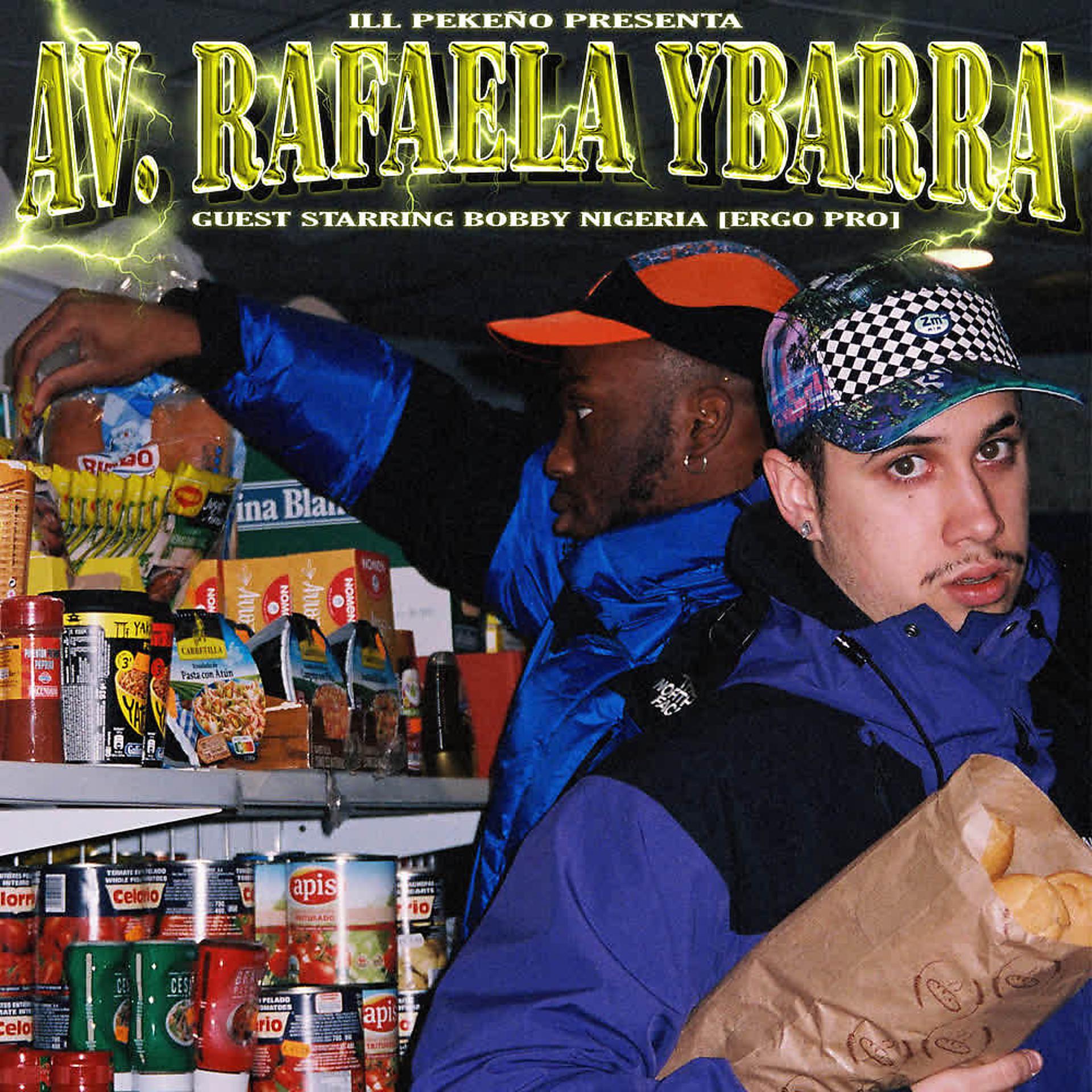 Постер альбома Av. Rafaela Ybarra