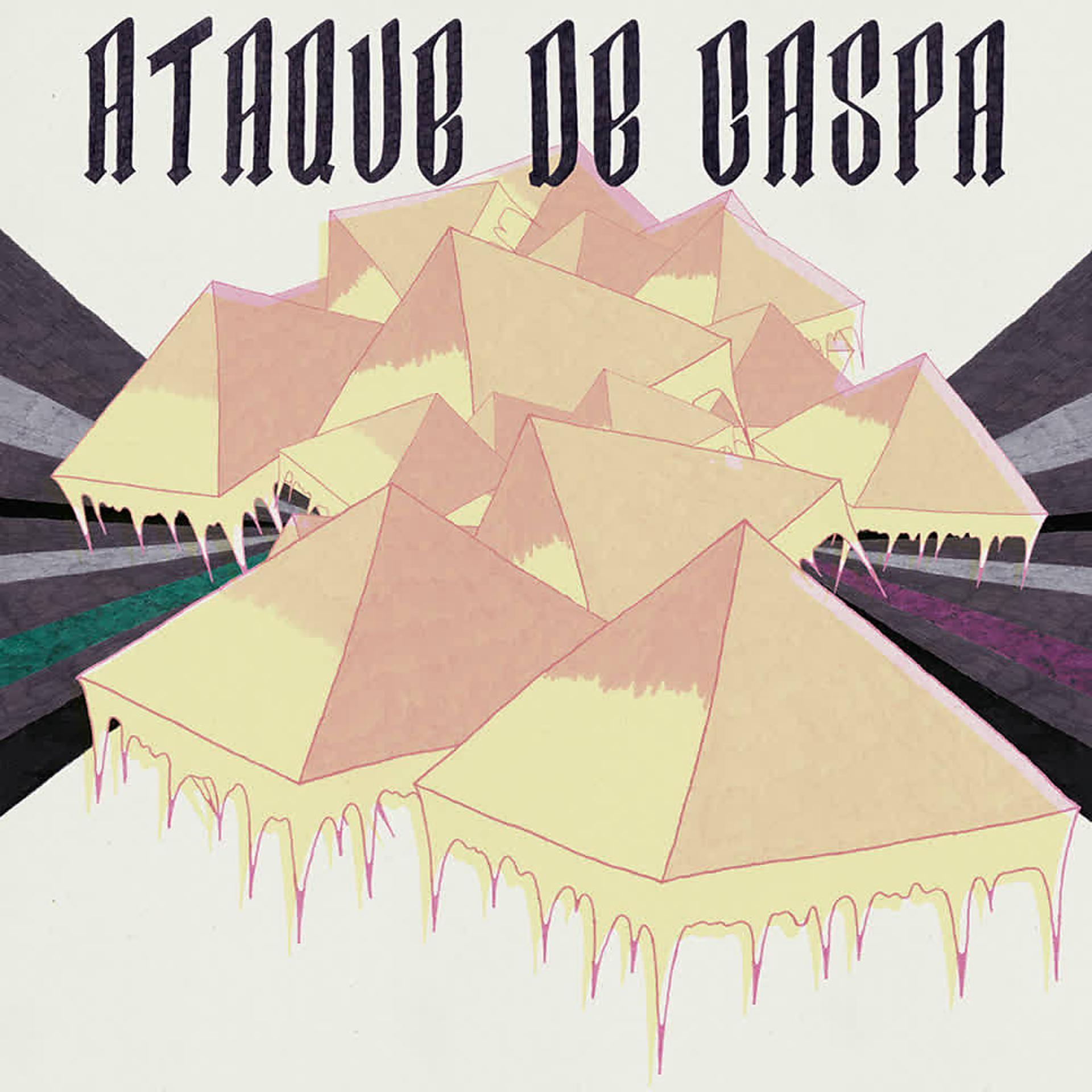 Постер альбома Ataque de Caspa