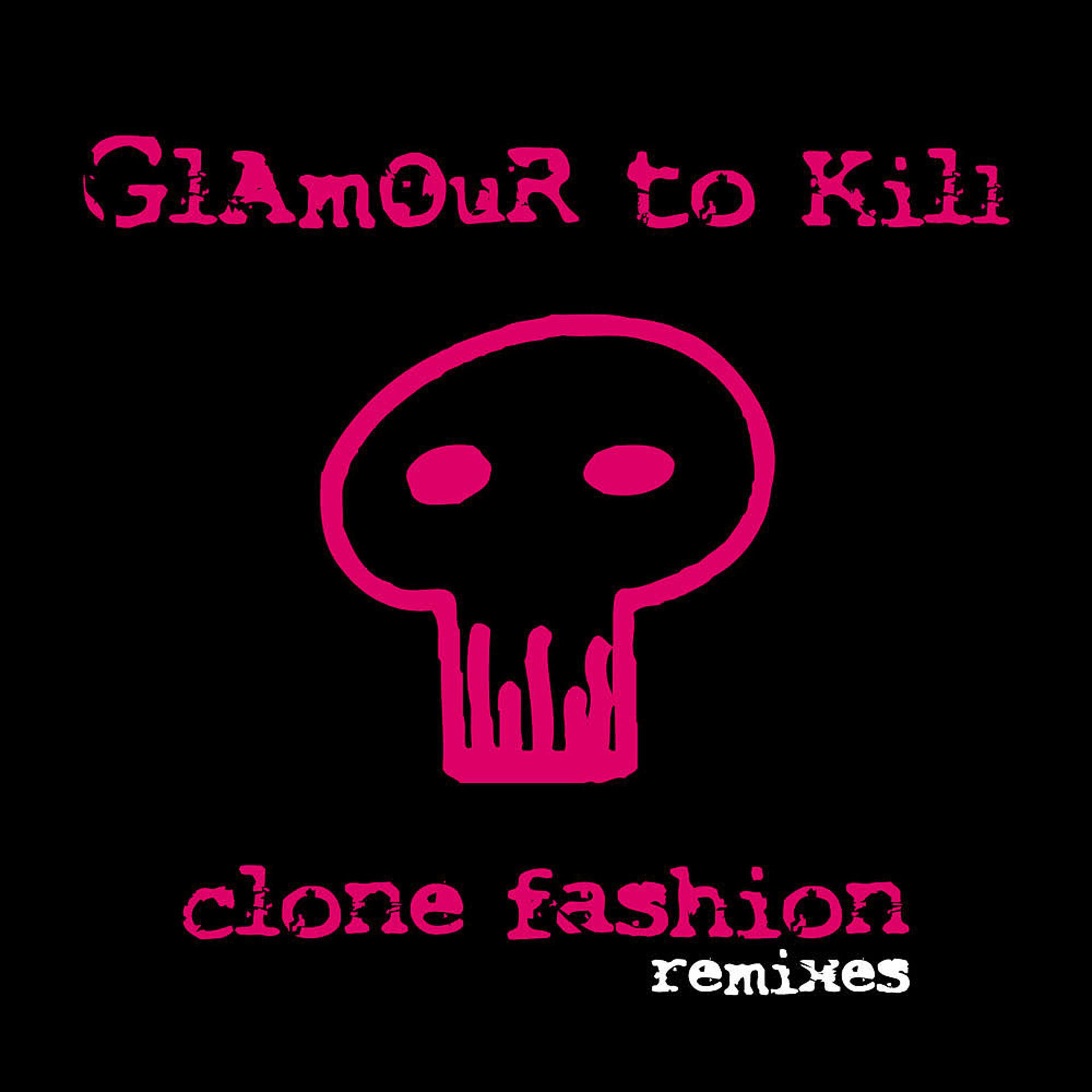 Постер альбома Clone Fashion (Remixes)
