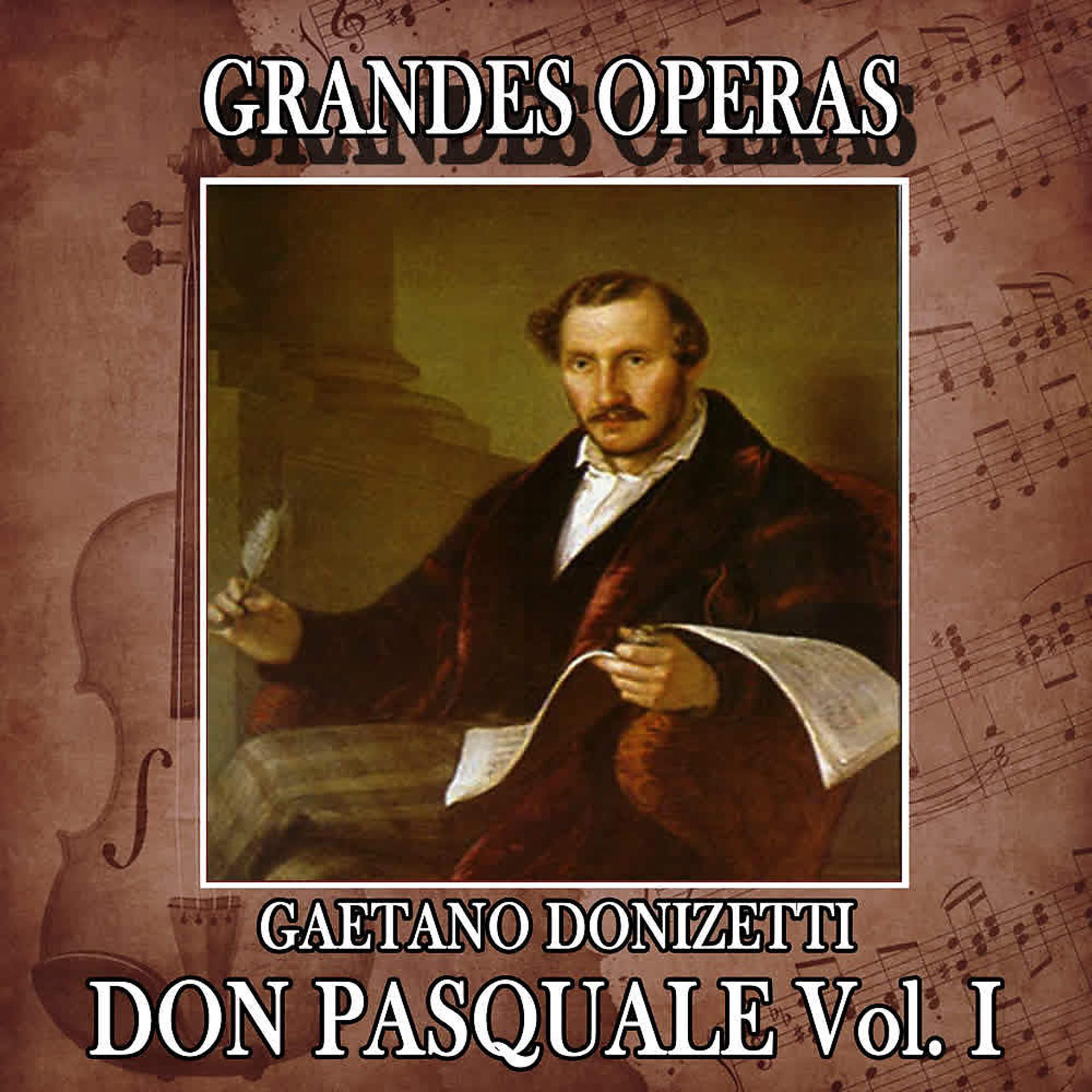 Постер альбома Gaetano Donizett: Grandes Operas. Don Pasquale (Volumen I)