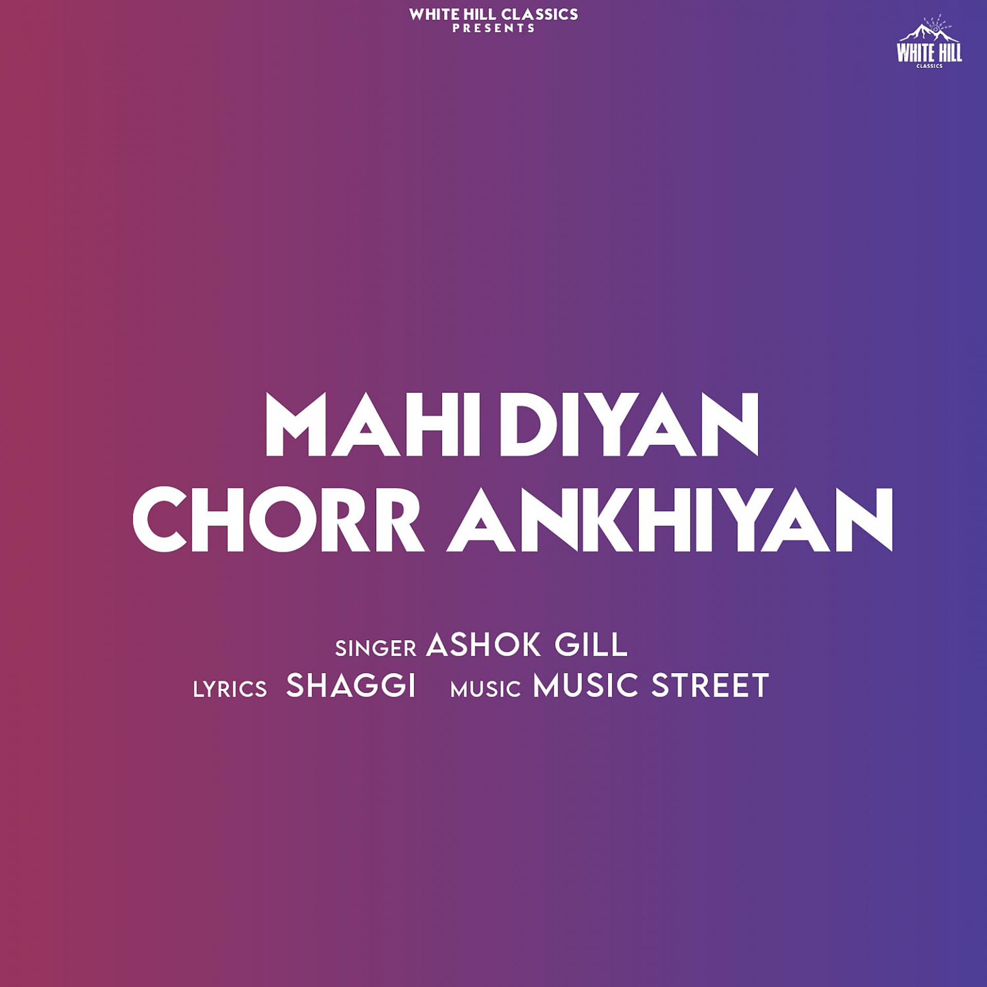 Постер альбома Mahi Diyan Chorr Ankhiyan