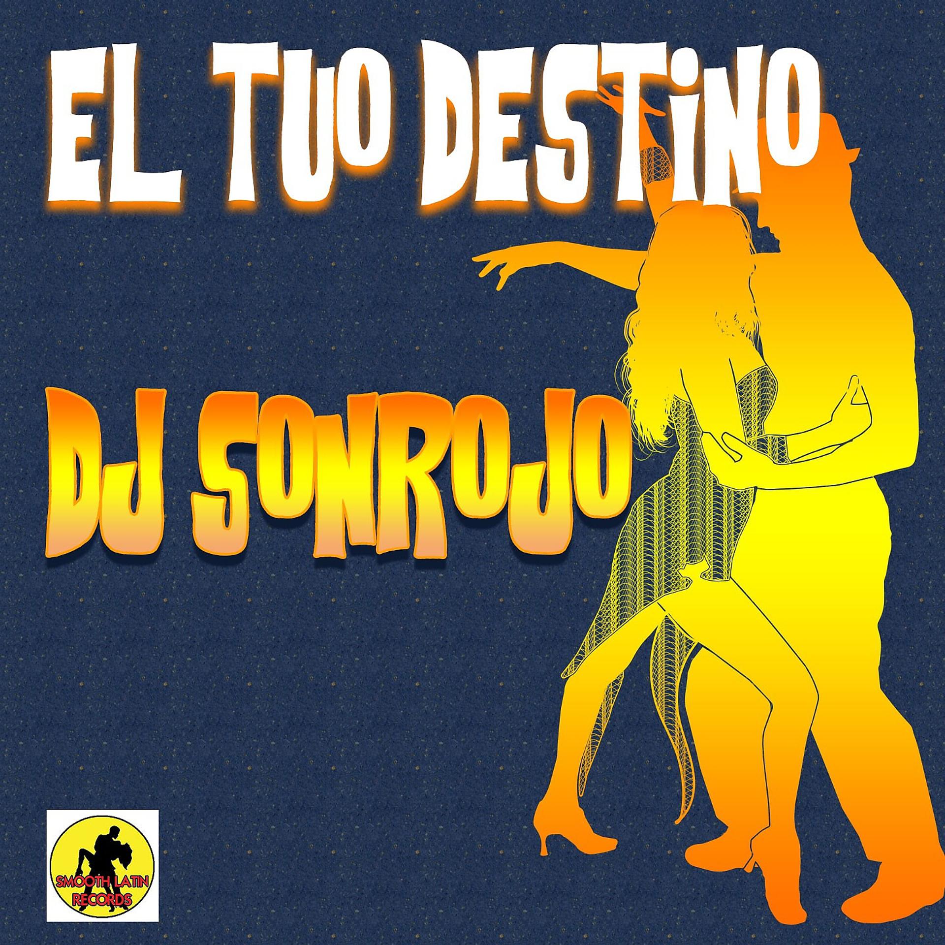 Постер альбома El Tuo Destino
