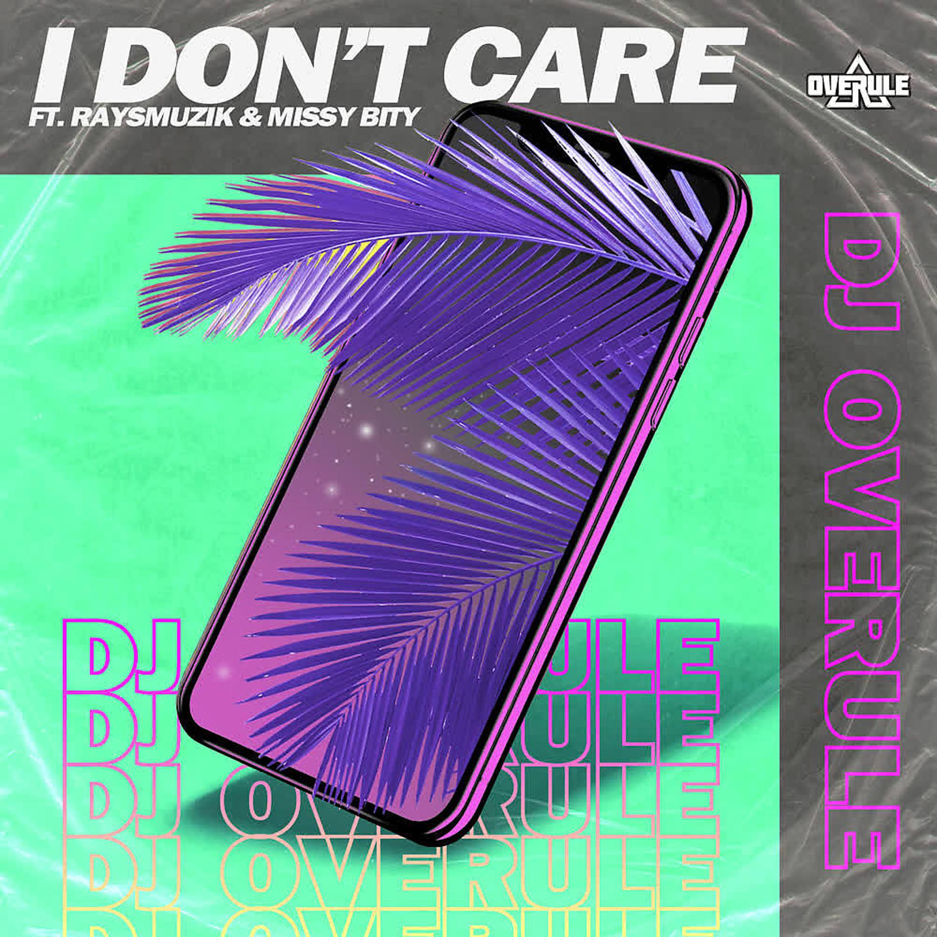Постер альбома I Don´t Care