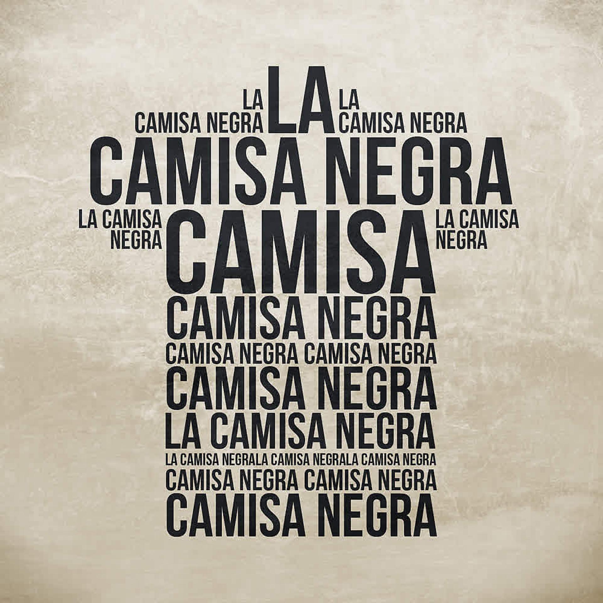 Постер альбома La Camisa Negra