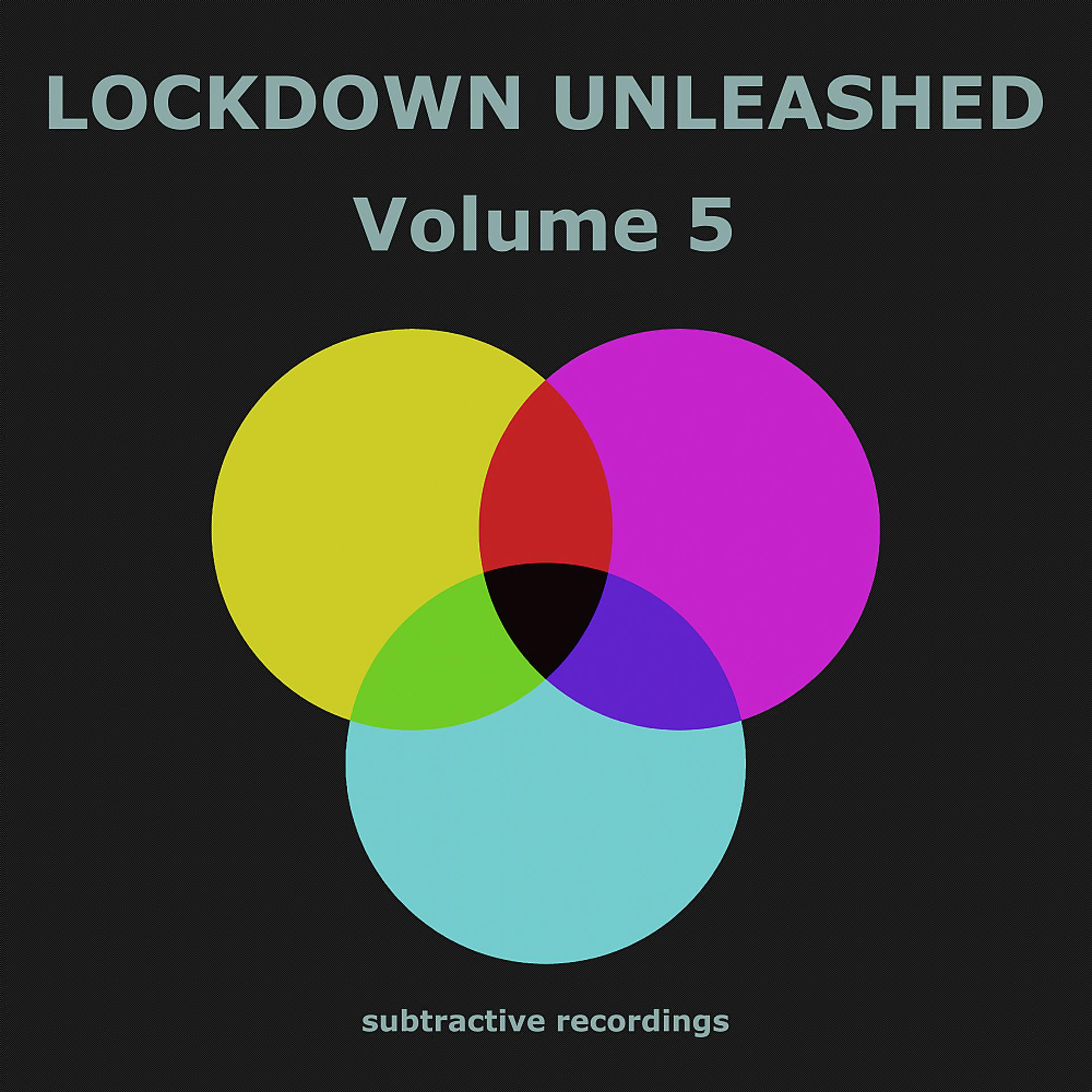 Постер альбома Lockdown Unleashed, Vol.5