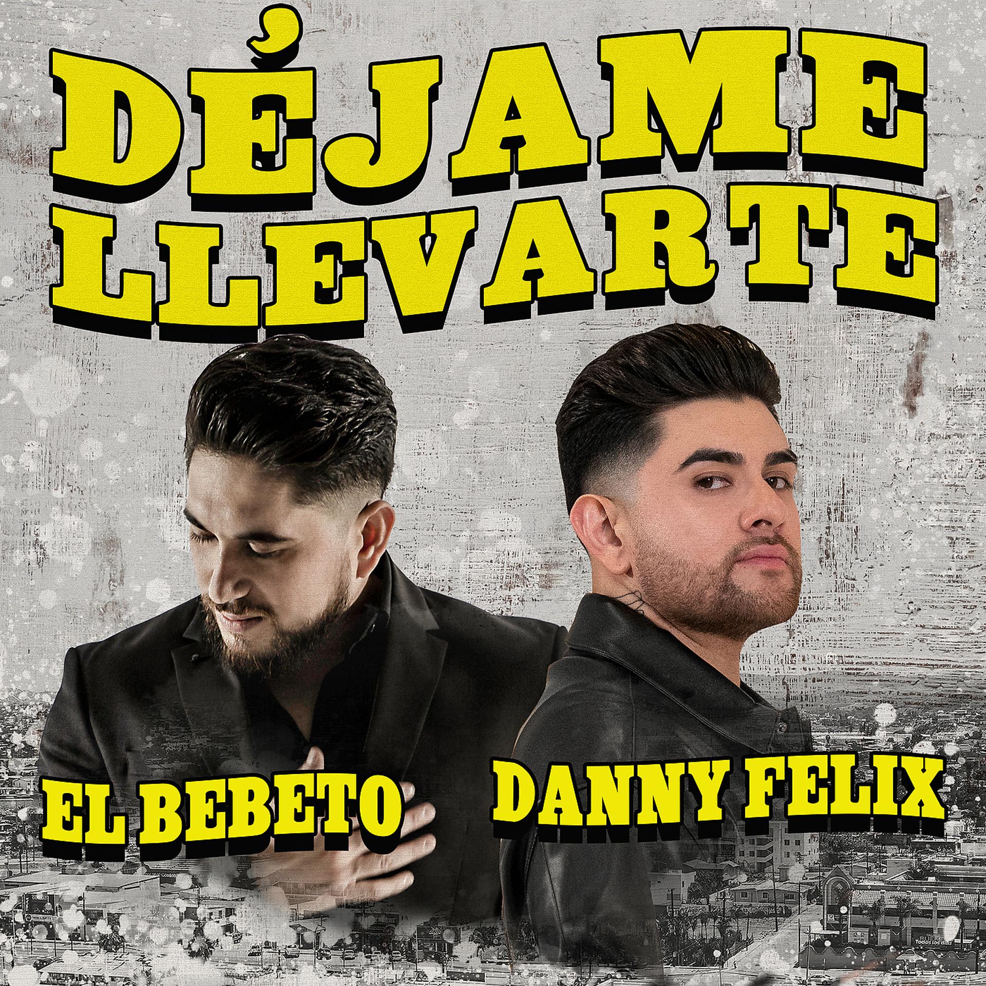 Постер альбома Déjame Llevarte