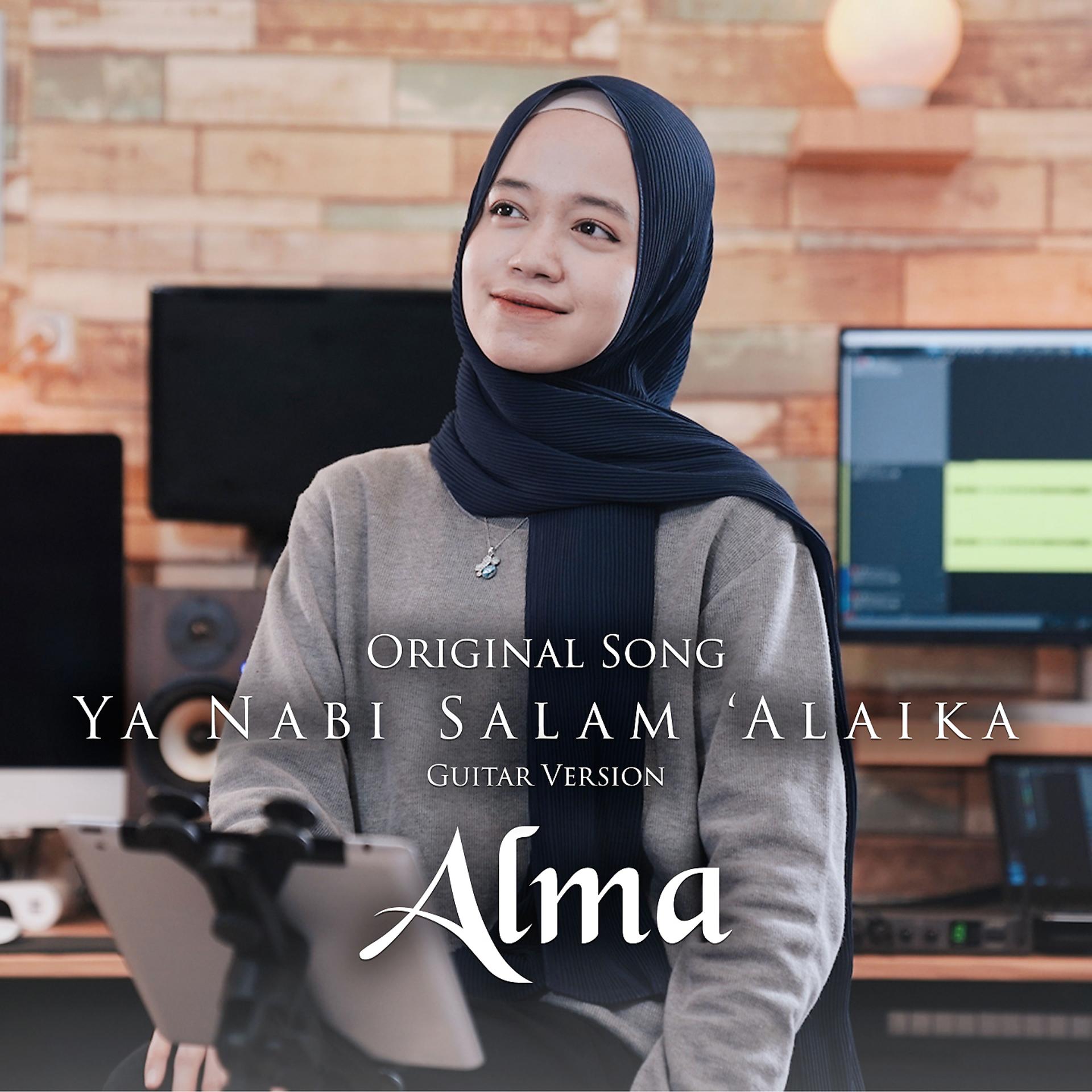 Постер альбома Alma - Ya Nabi Salam 'Alaika