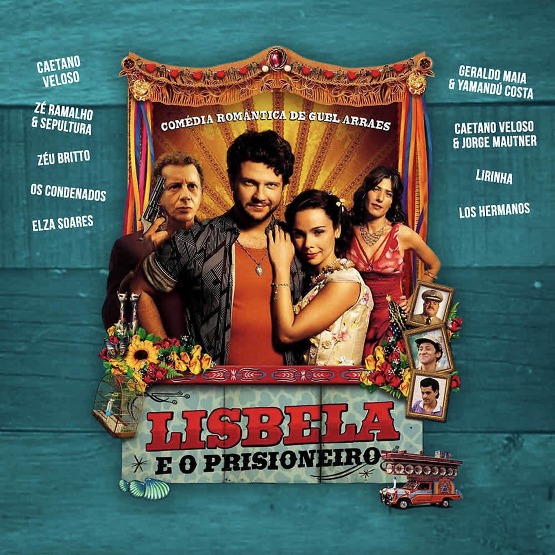 Постер альбома Lisbela e o Prisioneiro (Trilha Sonora)