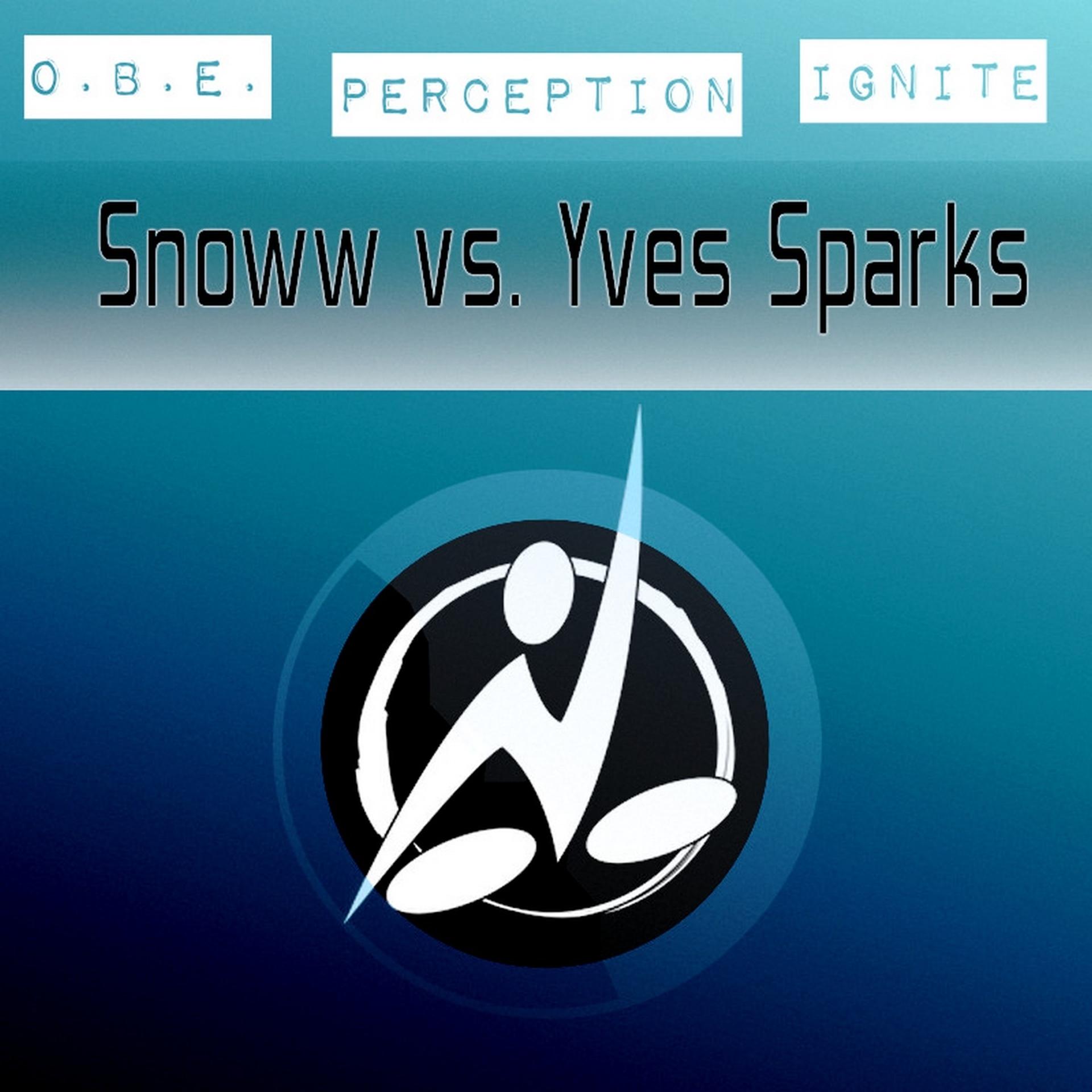 Постер альбома Snoww vs. Yves Sparks
