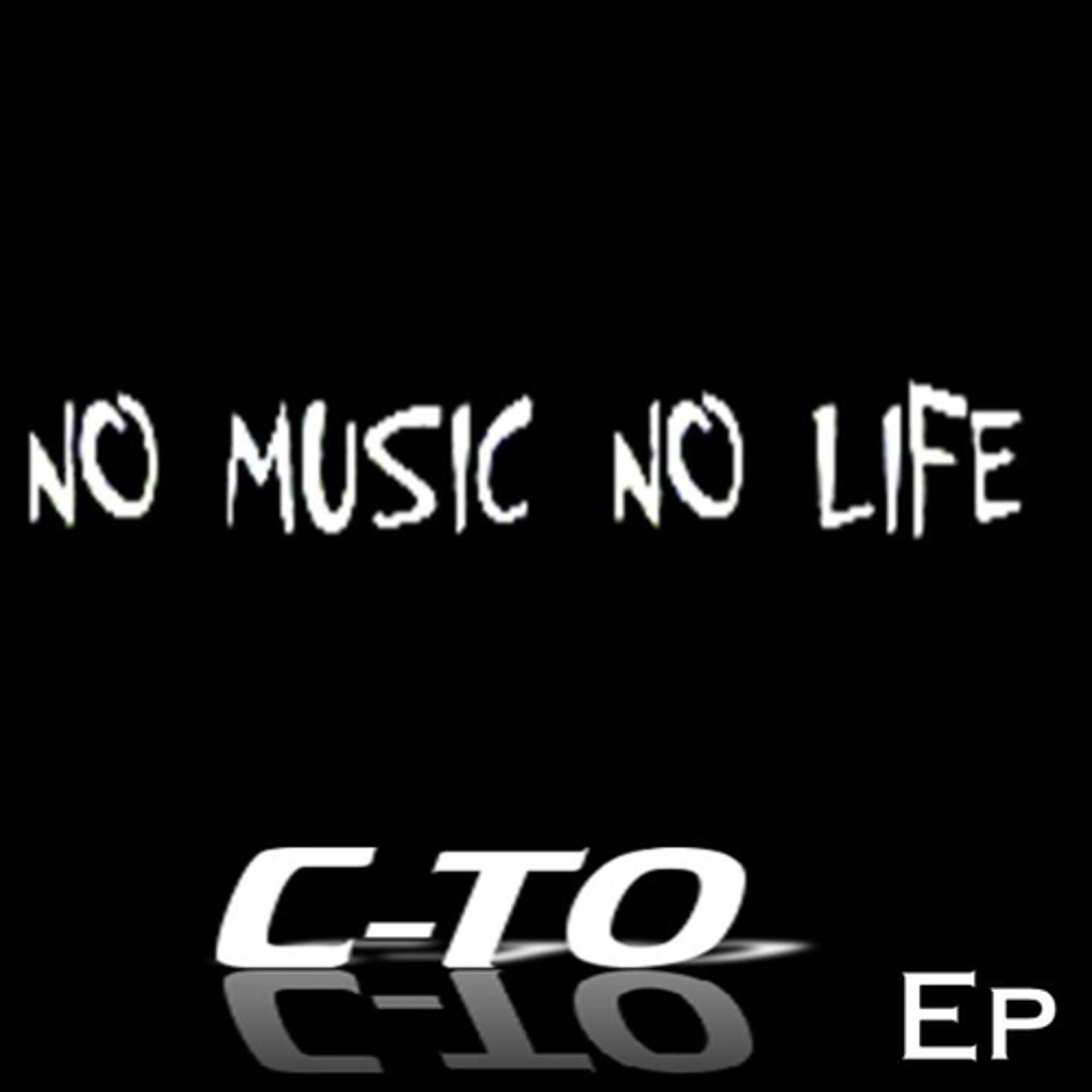 Постер альбома No Music No Life - EP