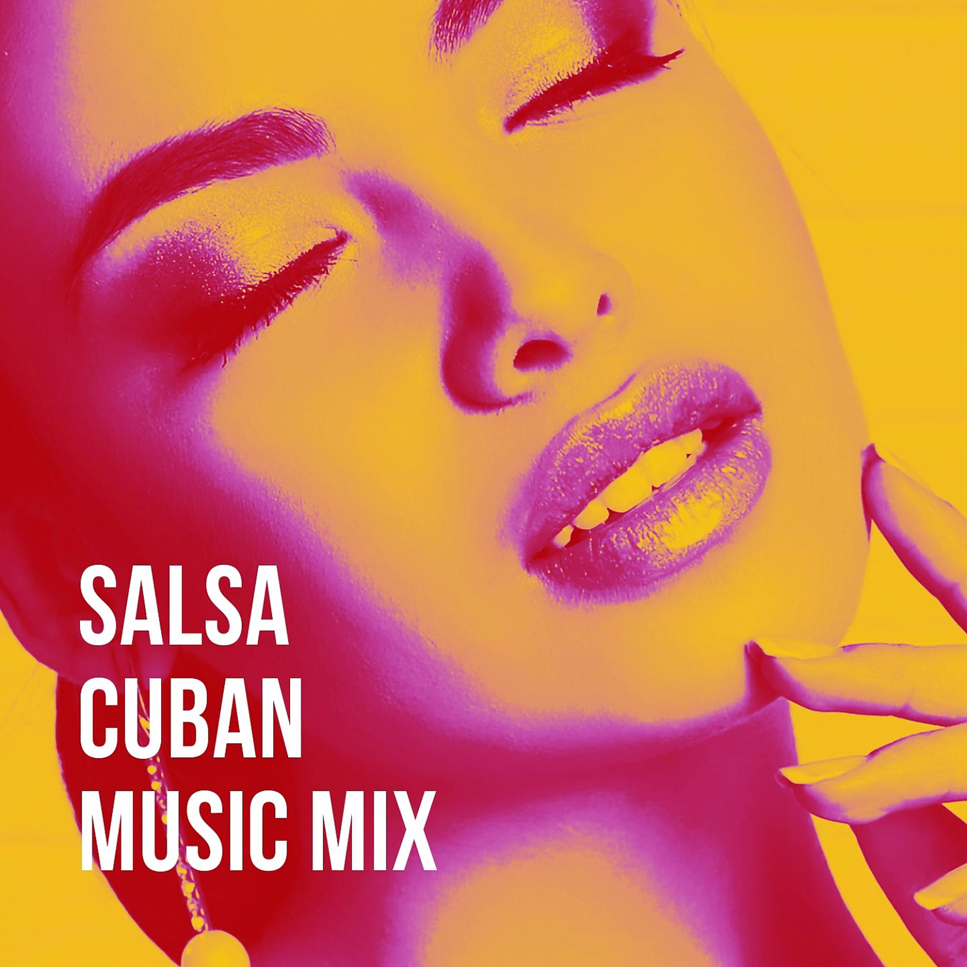 Постер альбома Salsa Cuban Music Mix