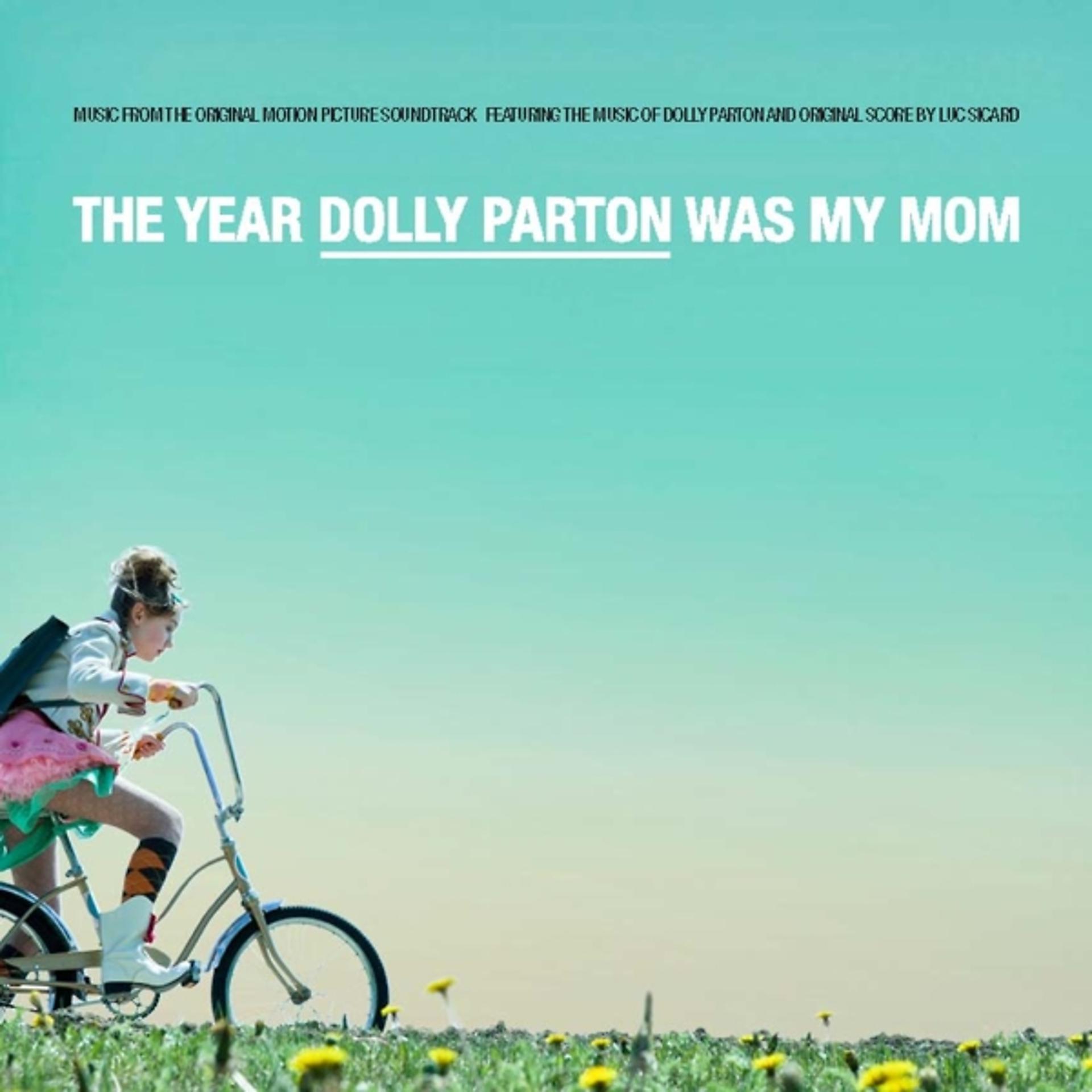 Постер альбома The Year Dolly Parton Was My Mom (Original Motion Picture Soundtrack)
