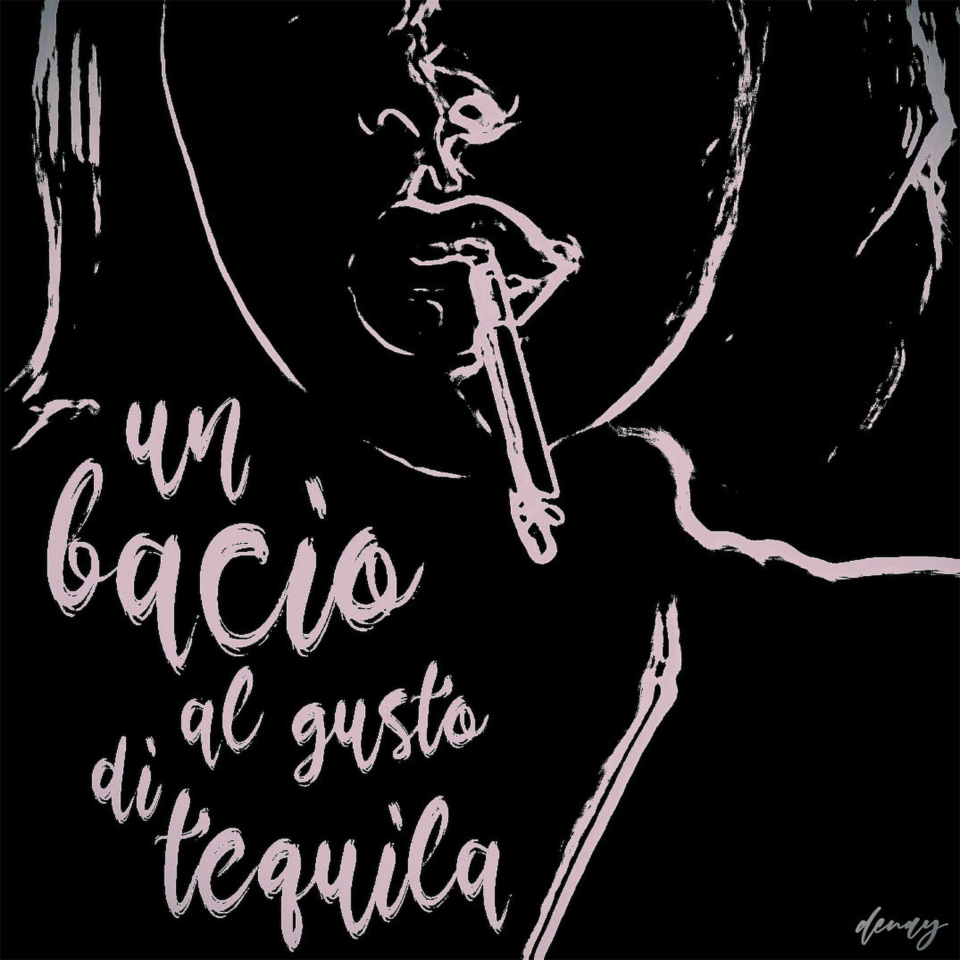 Постер альбома Un bacio al gusto di tequila