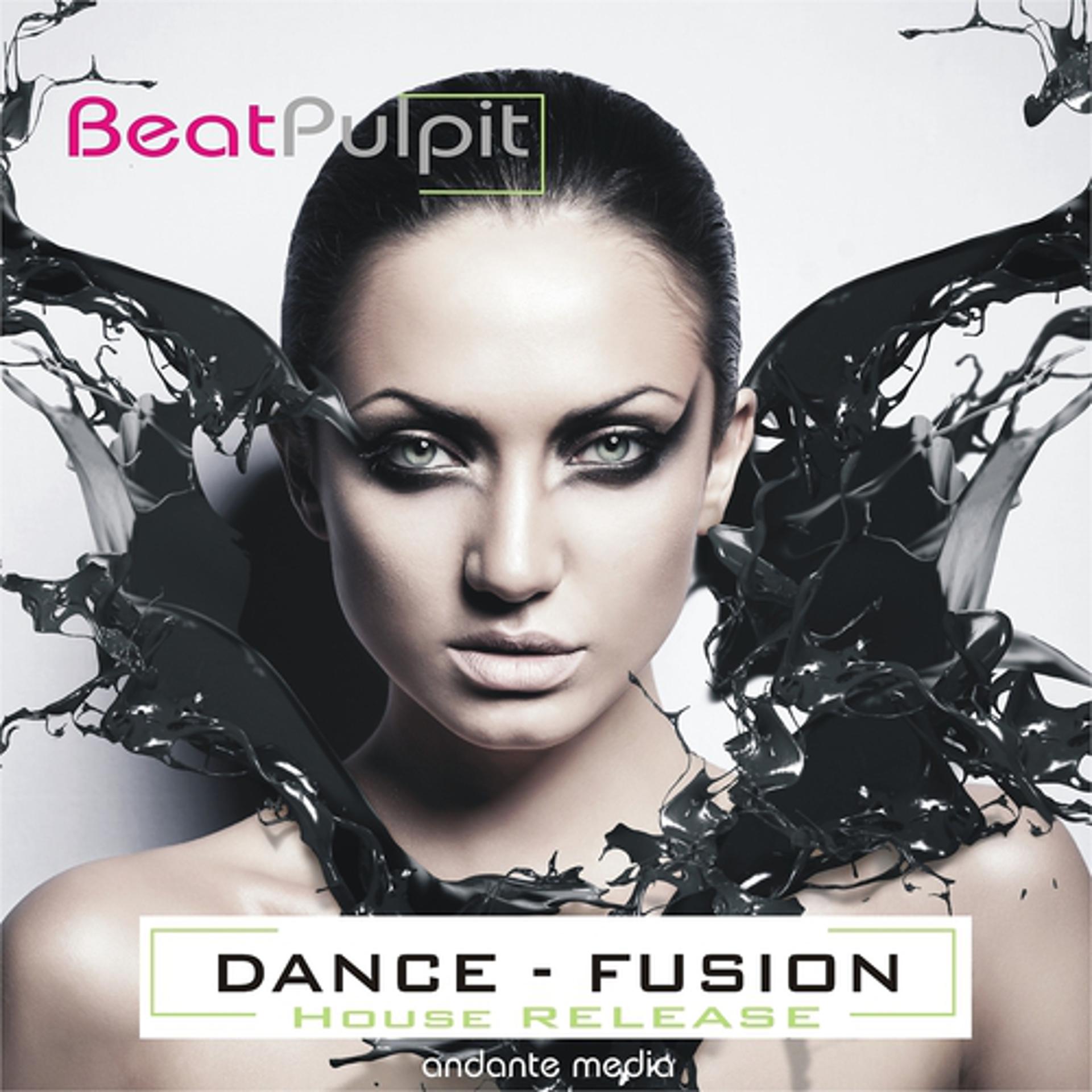 Постер альбома Dance Fusion - House Release