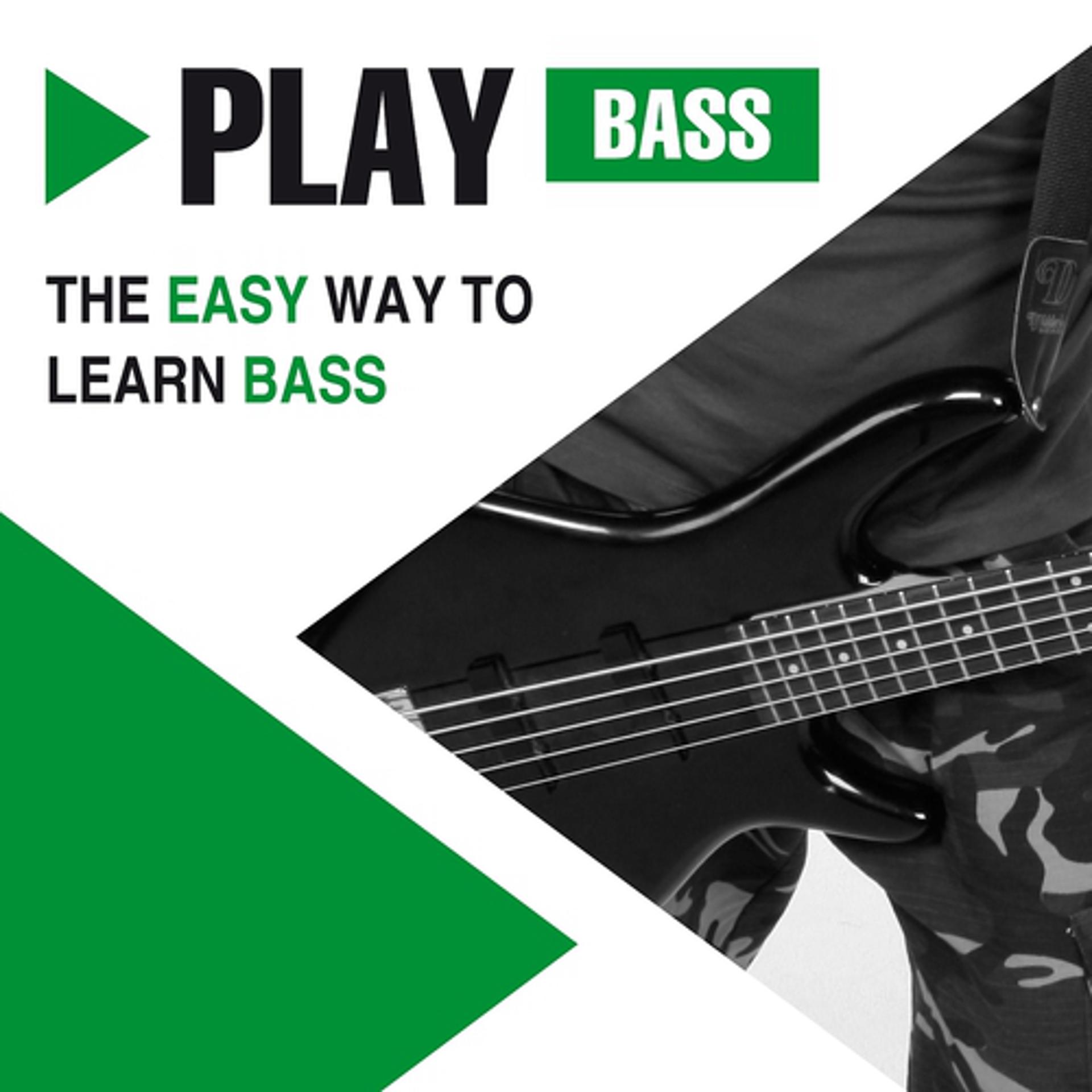 Постер альбома Play Bass - The Easy Way to Learn Bass