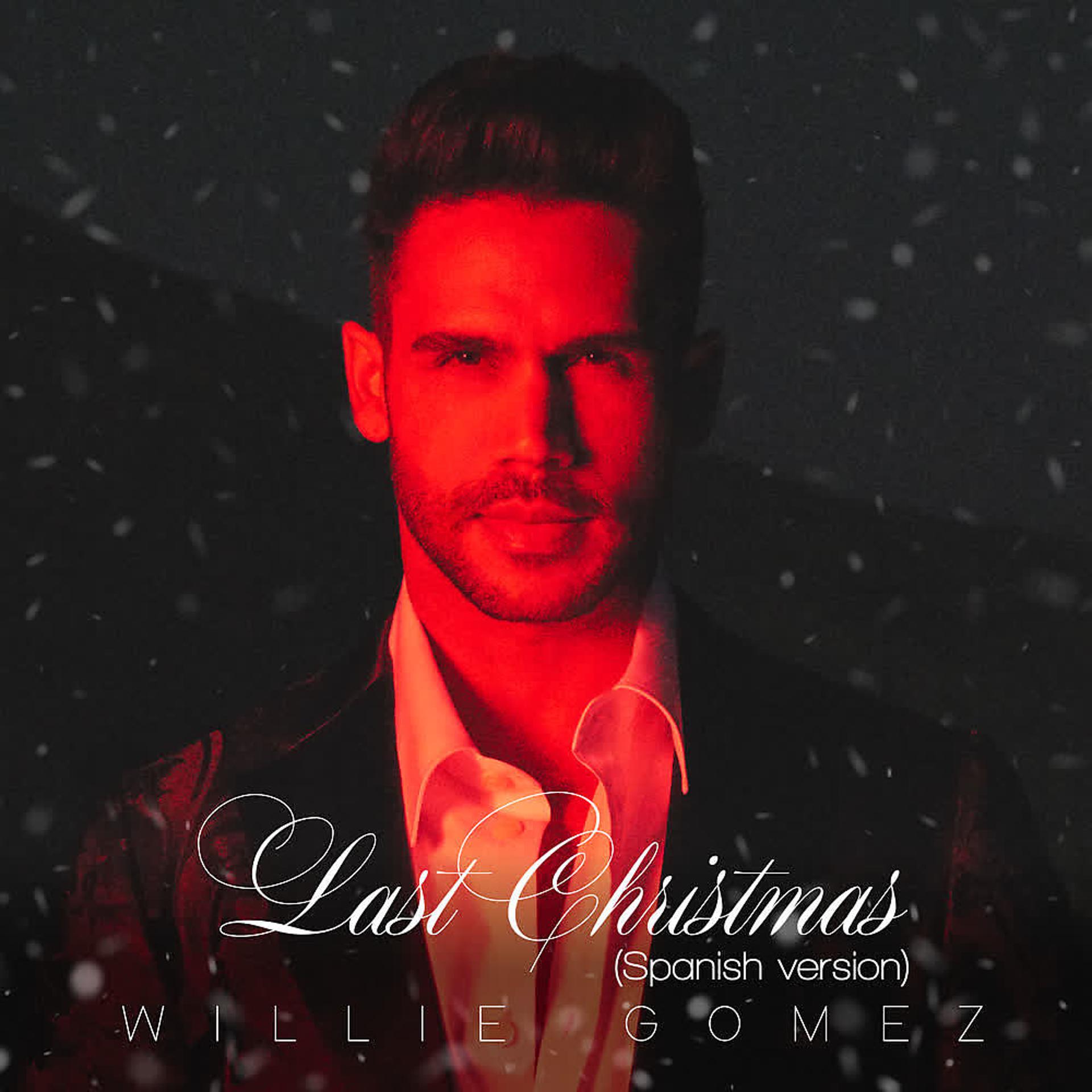 Постер альбома Last Christmas (Spanish Version)