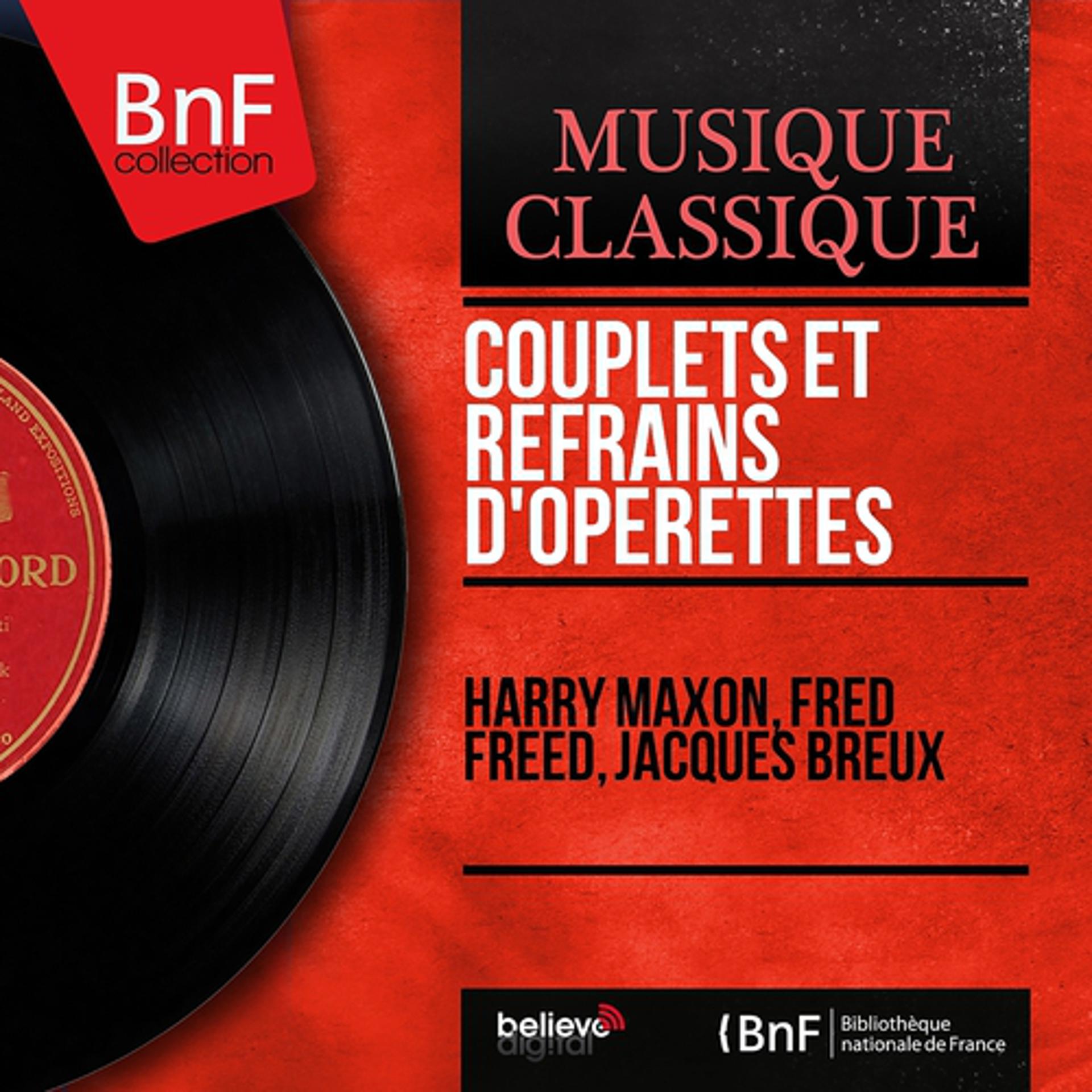 Постер альбома Couplets et refrains d'opérettes (Mono version)
