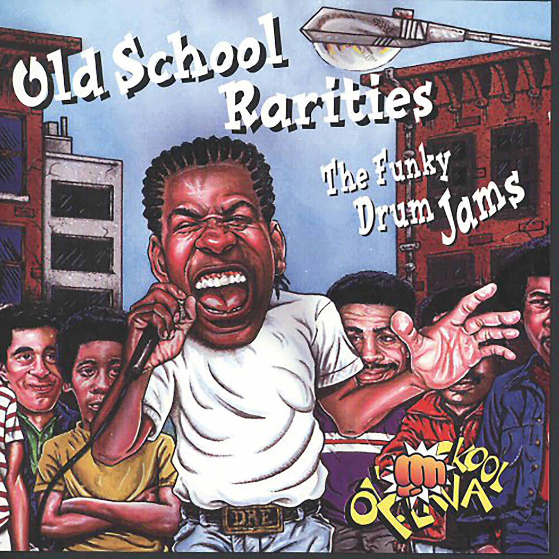 Постер альбома Old School Rarities - The Funky Drum Jams