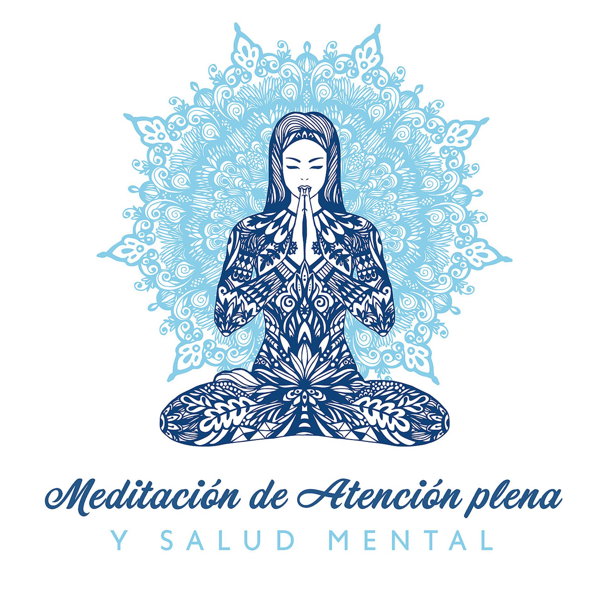 Постер альбома Meditación de Atención plena y Salud Mental