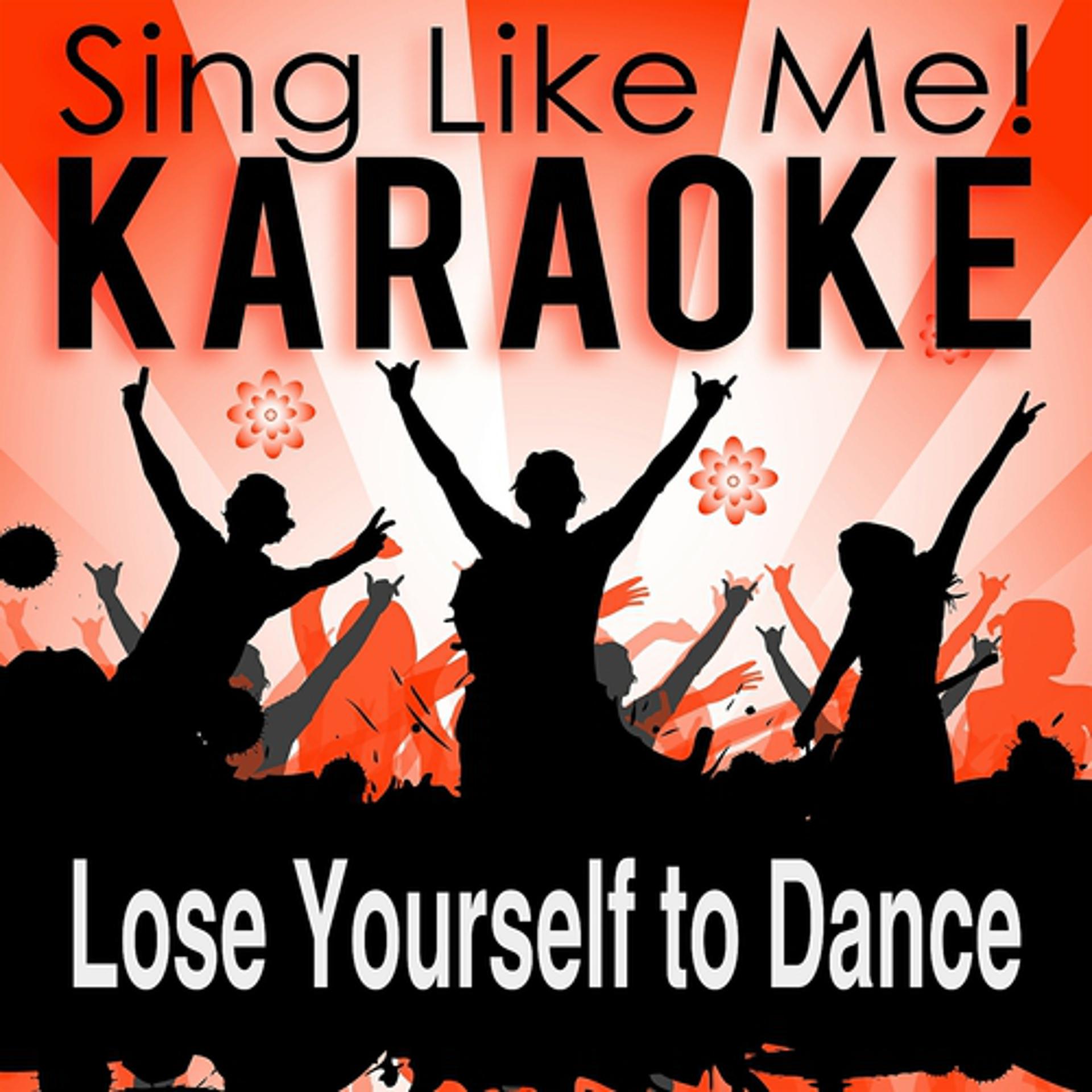 Постер альбома Lose Yourself to Dance (Karaoke Version)