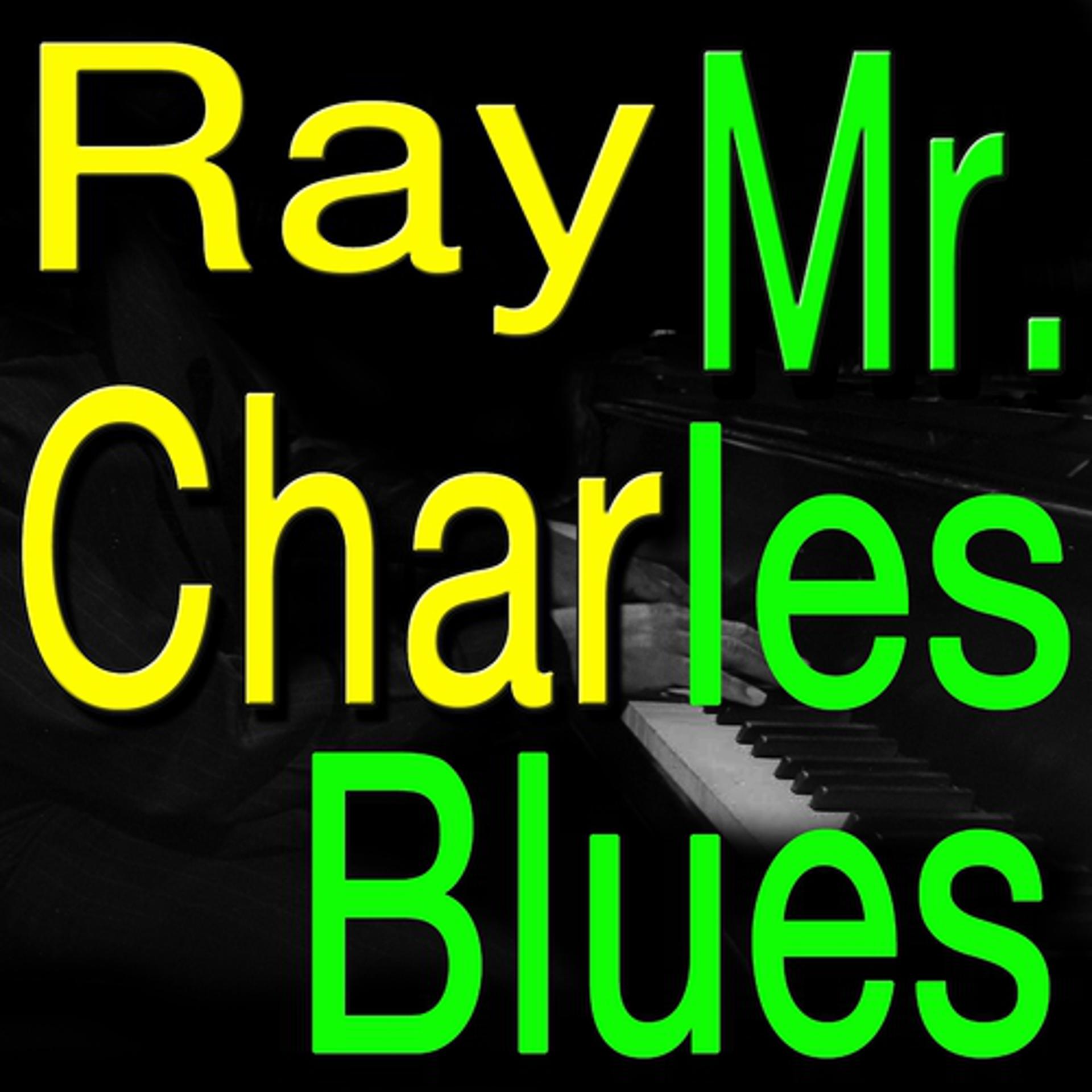 Постер альбома Mr. Charles Blues (Original Artist Original Songs)