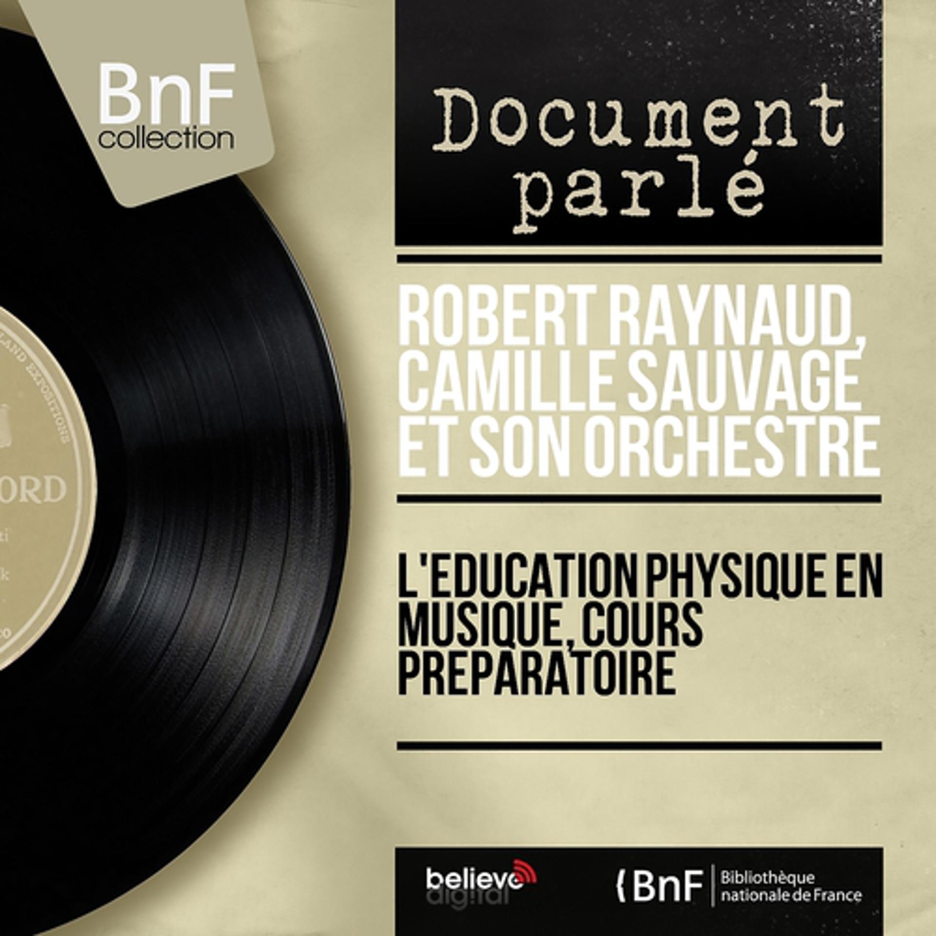 Постер альбома L'éducation physique en musique, cours préparatoire (Mono Version)