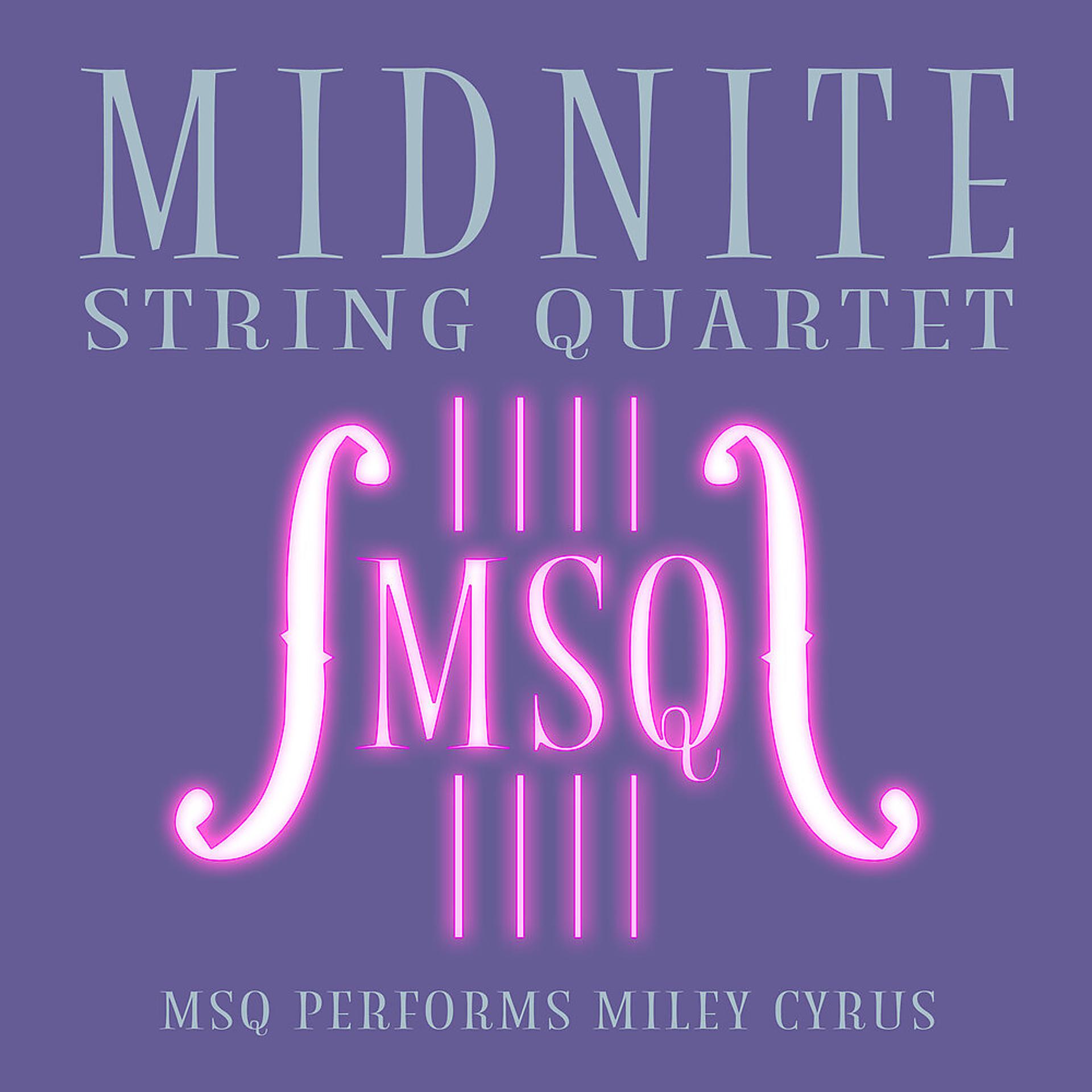 Постер альбома MSQ Performs Miley Cyrus