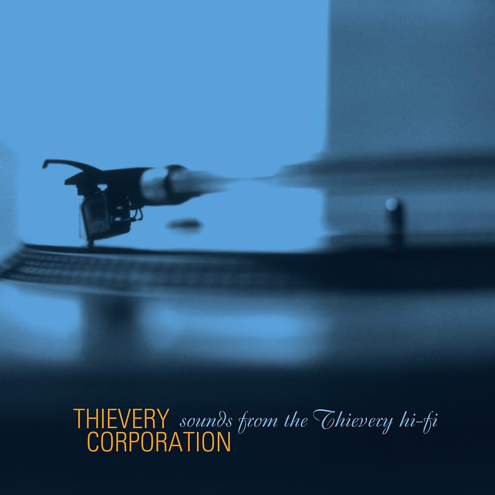 Постер альбома Sounds From The Thievery Hi-Fi