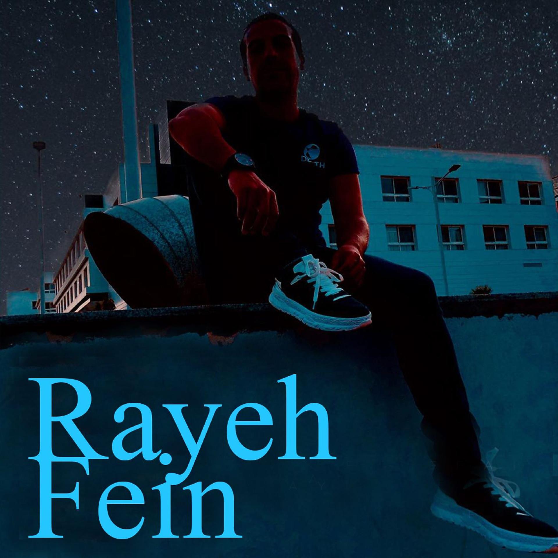 Постер альбома Rayeh Fein