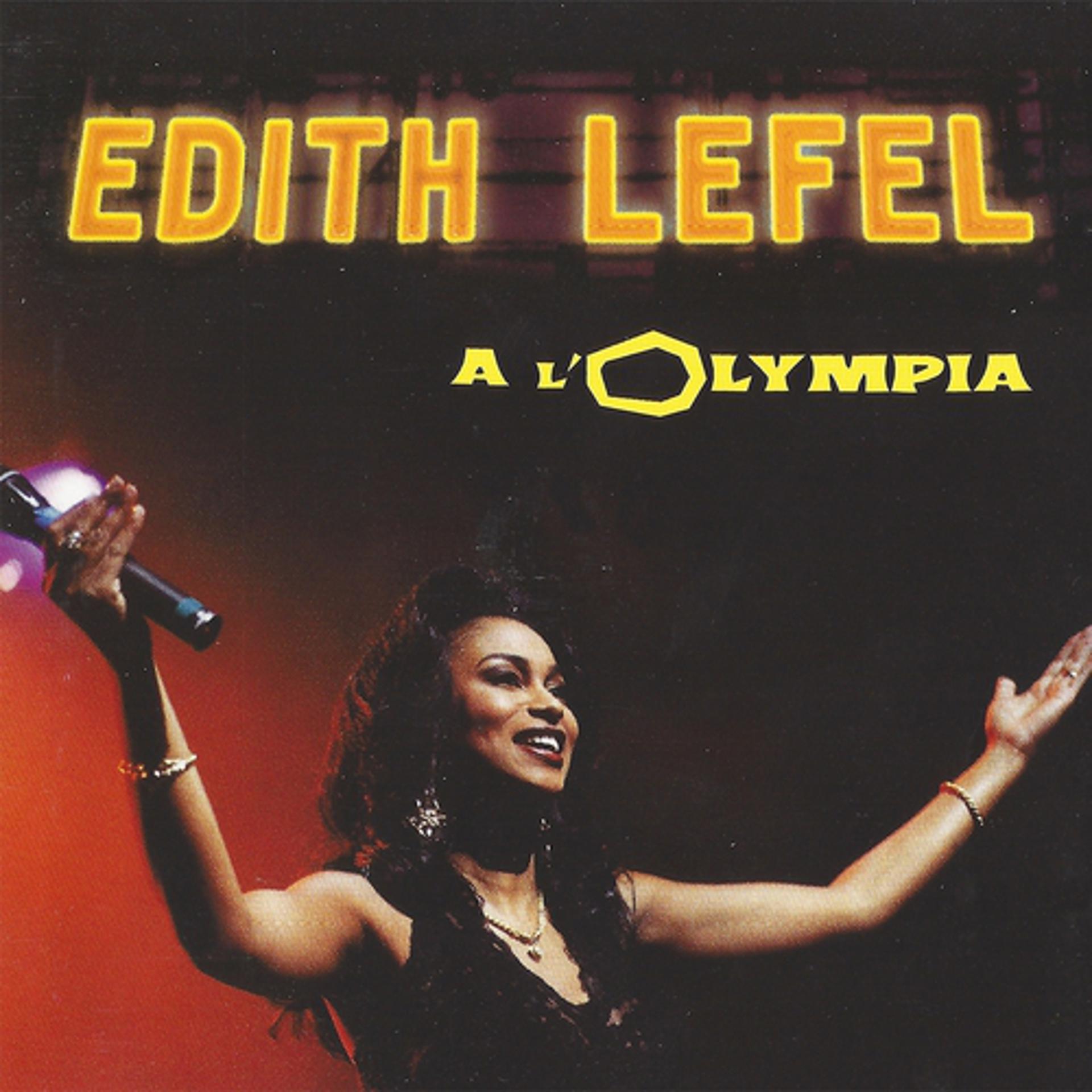 Постер альбома Edith Lefel à l'Olympia