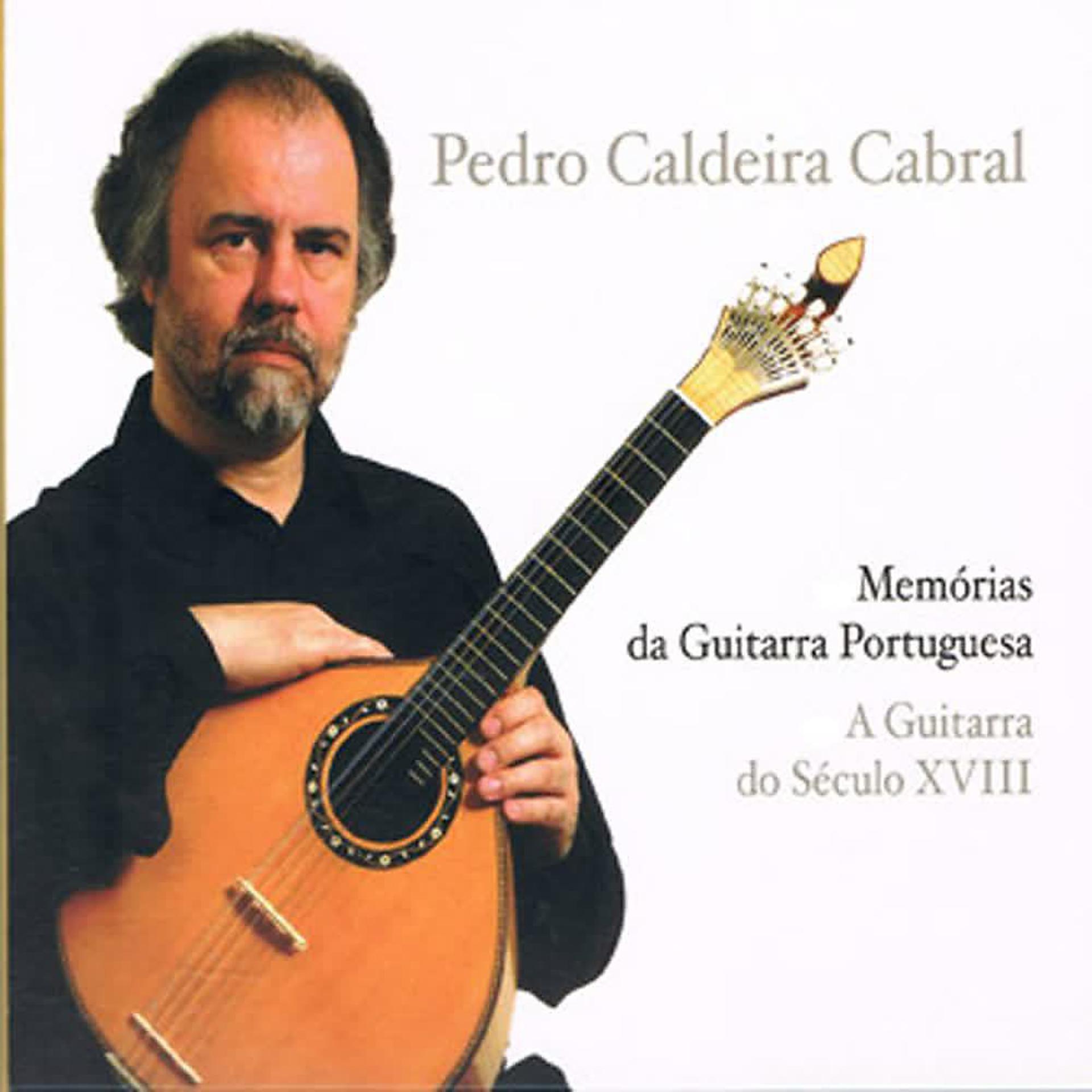 Постер альбома Memórias da Guitarra Portuguesa e a Guitarra do Século XVII