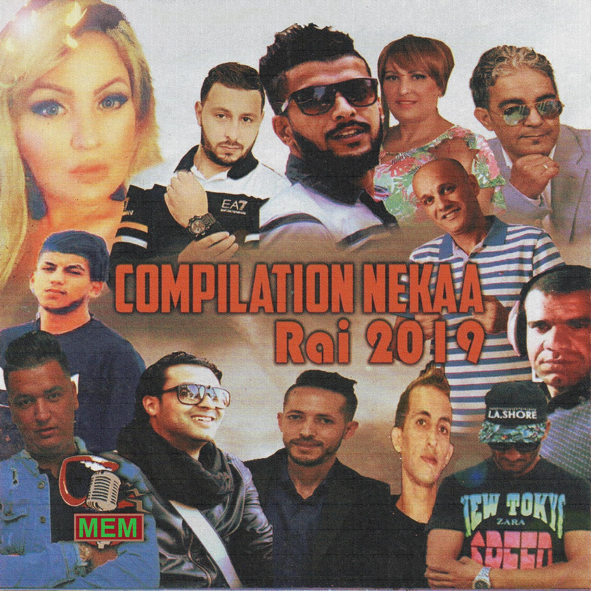 Постер альбома Compilation Nekaa Rai 2019
