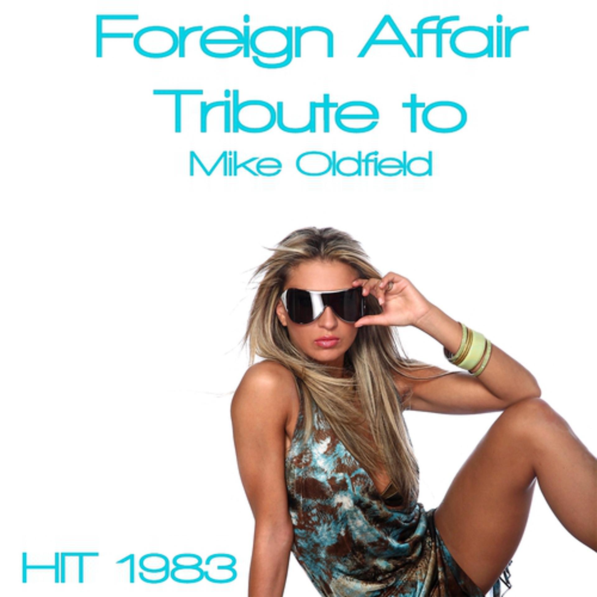 Постер альбома Foreign Affair: Tribute to Mike Oldfield