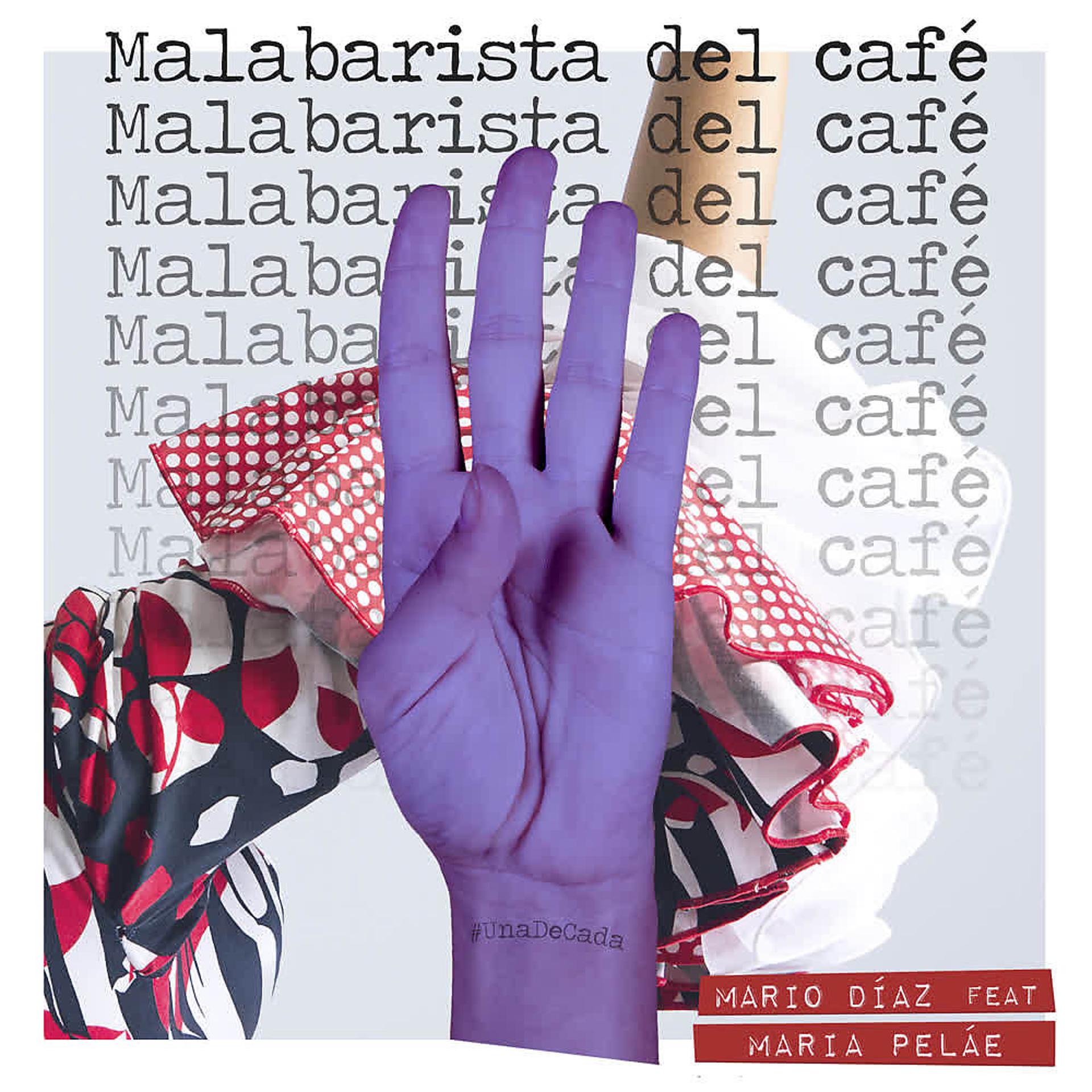 Постер альбома Malabarista del Café