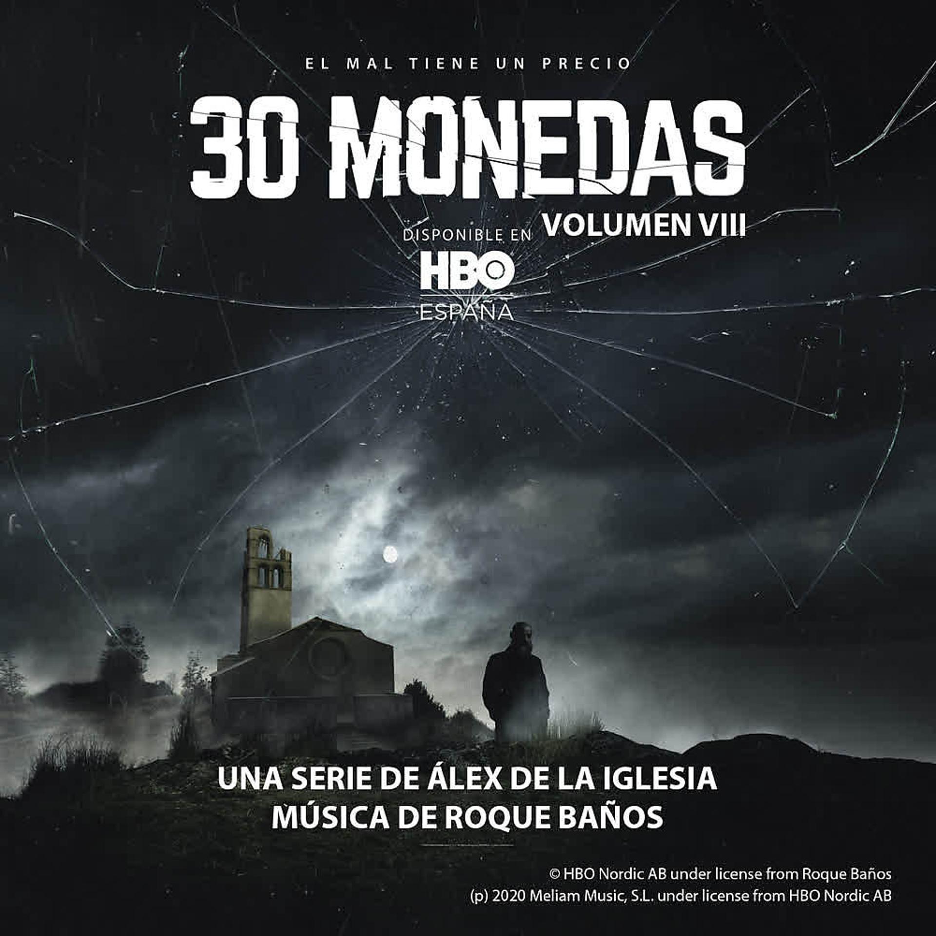 Постер альбома 30 Monedas (Música Original del Episodio 8 de la Serie) (Vol. 8)