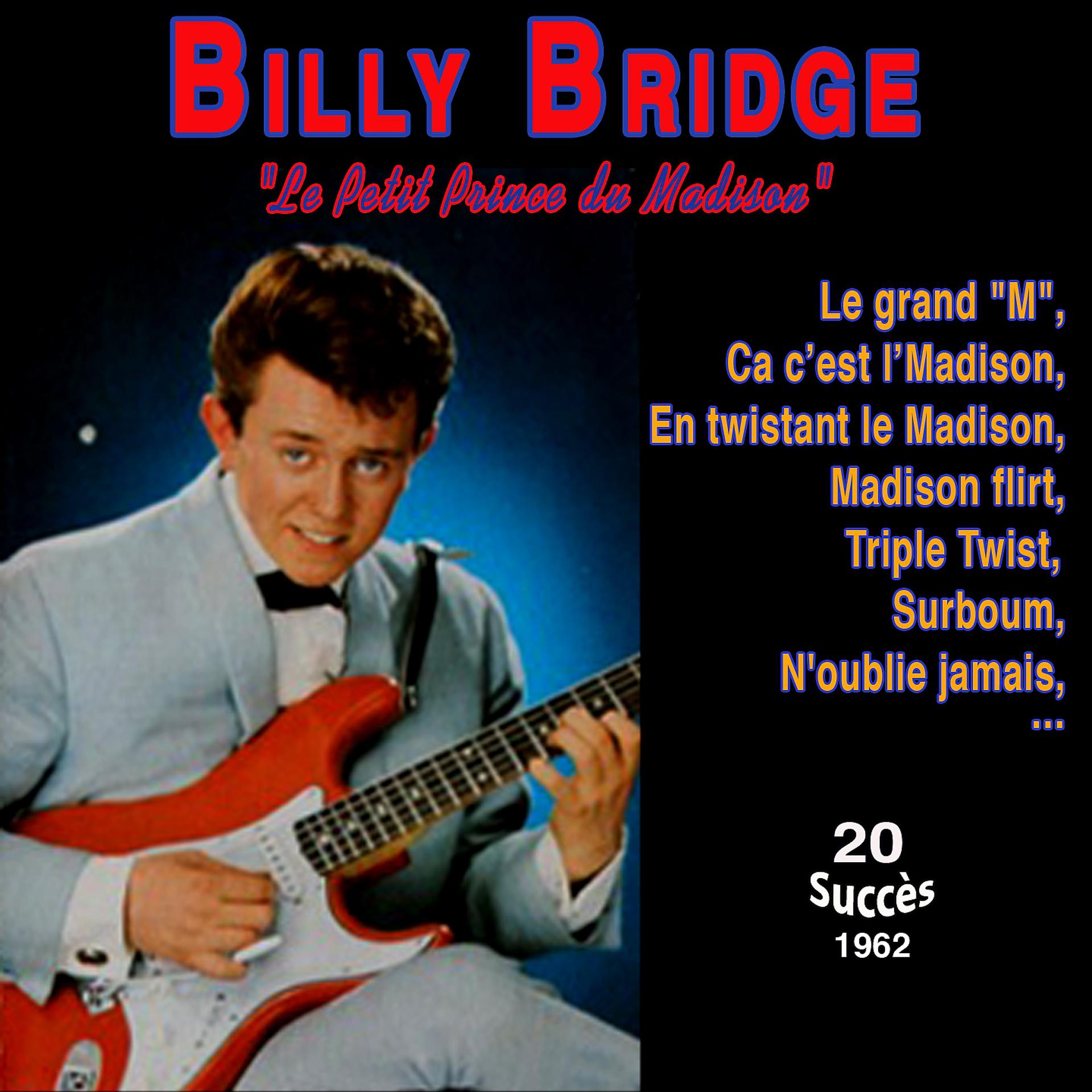Постер альбома Billy bridge "Le Petit prince du madison" - Le grand "M"